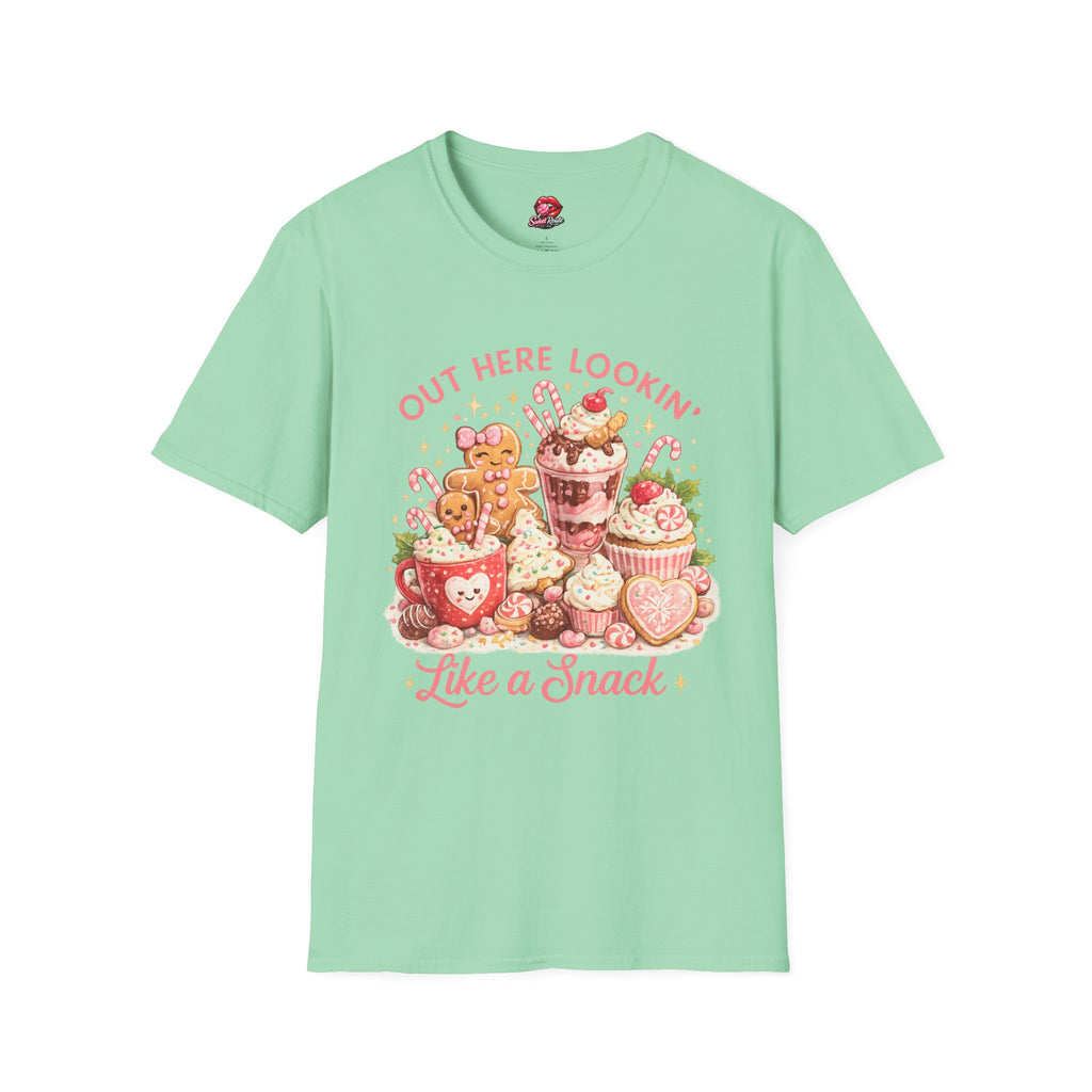 Out Here Lookin' Like a Snack T-Shirt