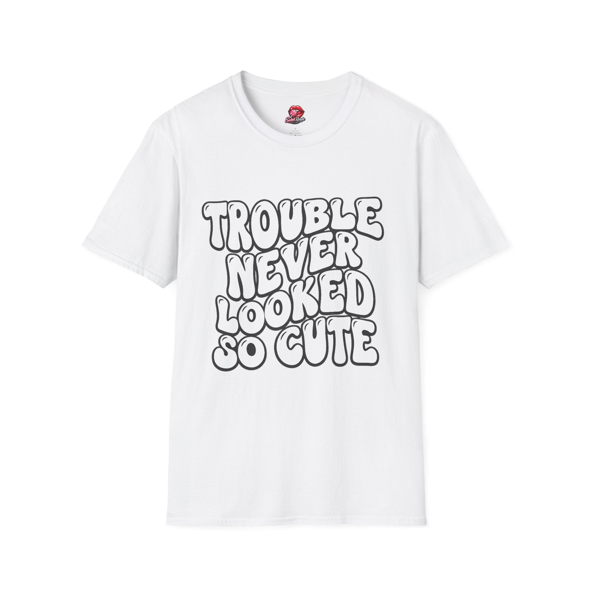 Trouble Never Looked So Cute T-Shirt