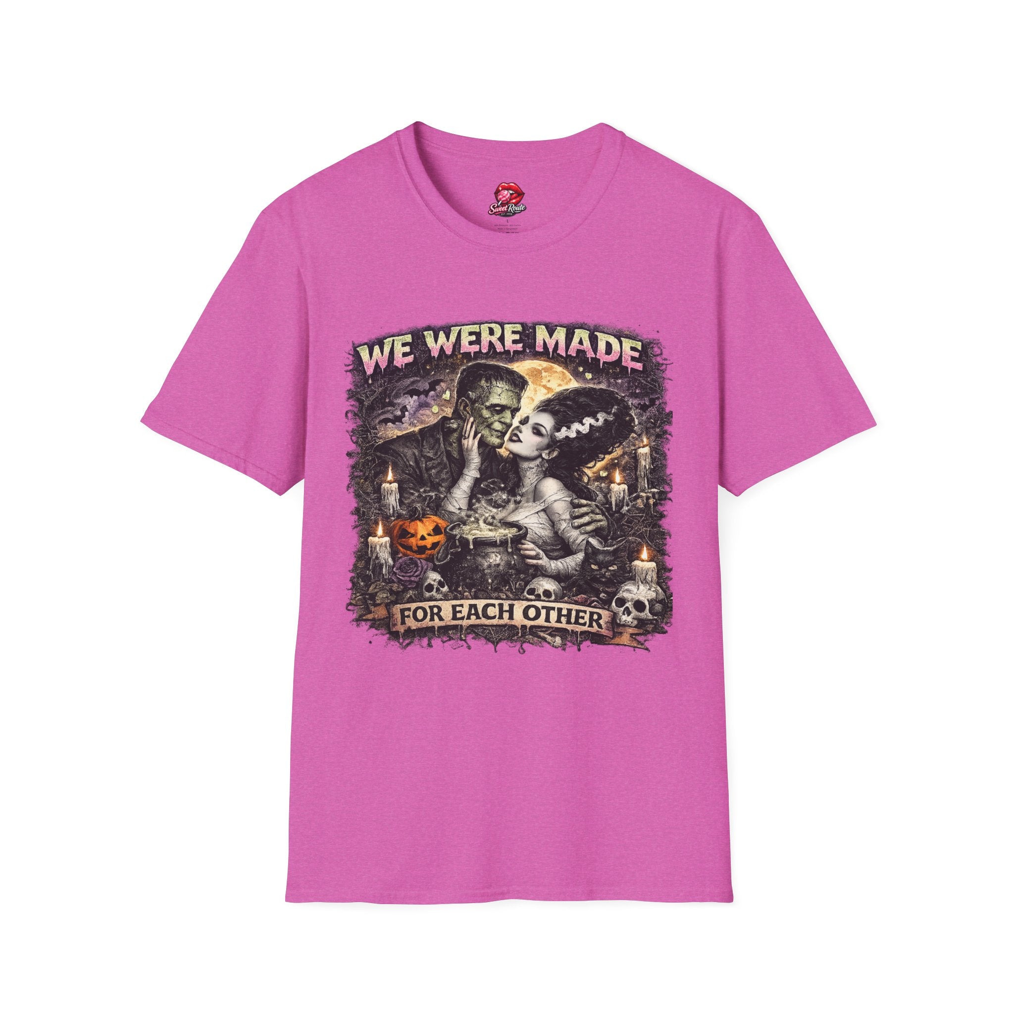 We Were Made For Each Other T-Shirt
