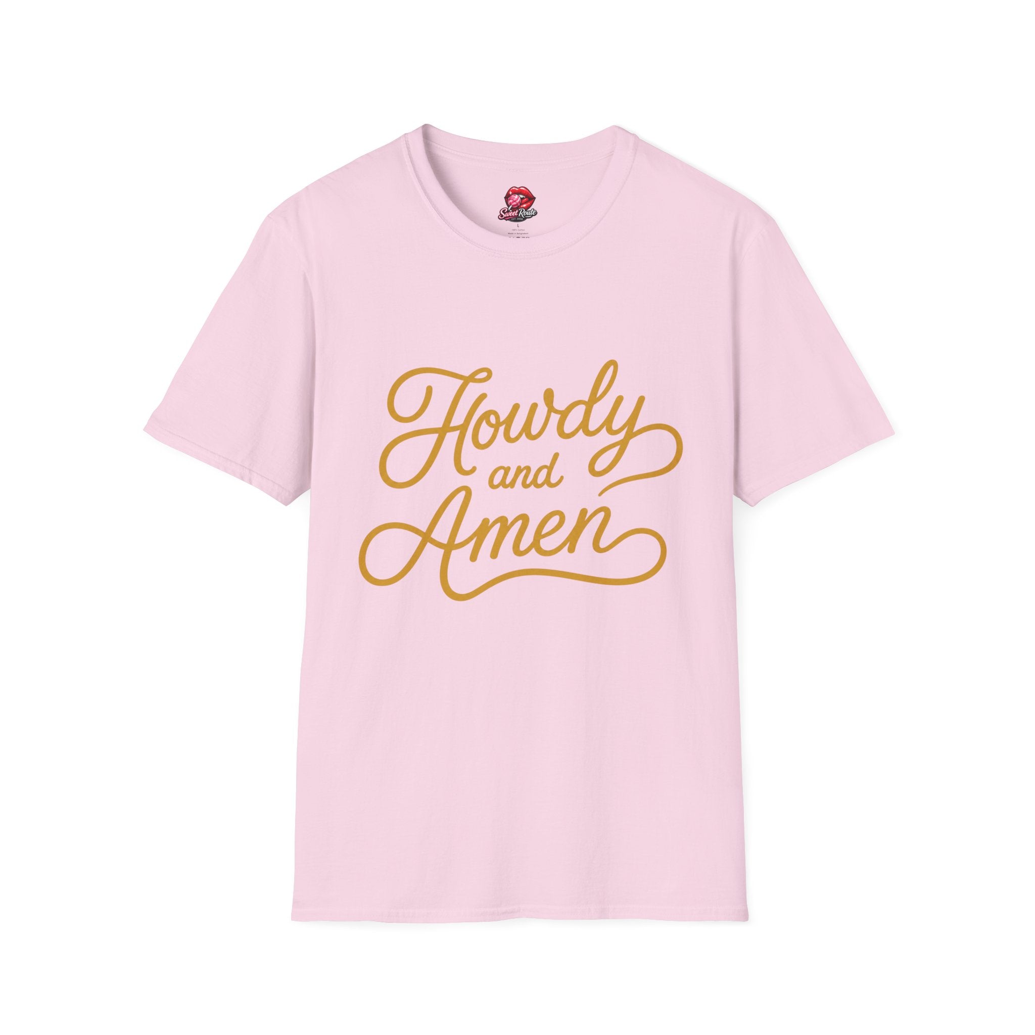 Howdy and Amen T-Shirt