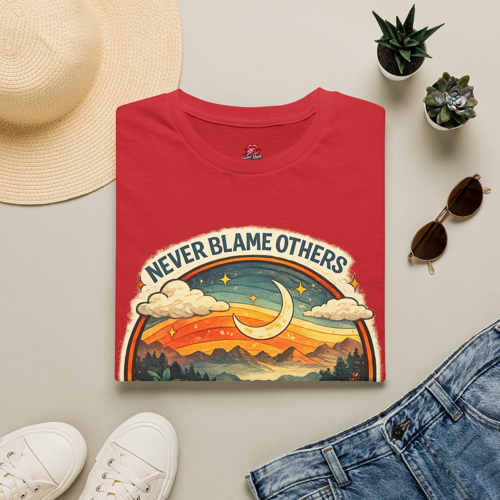 Never Blame Others T-Shirt
