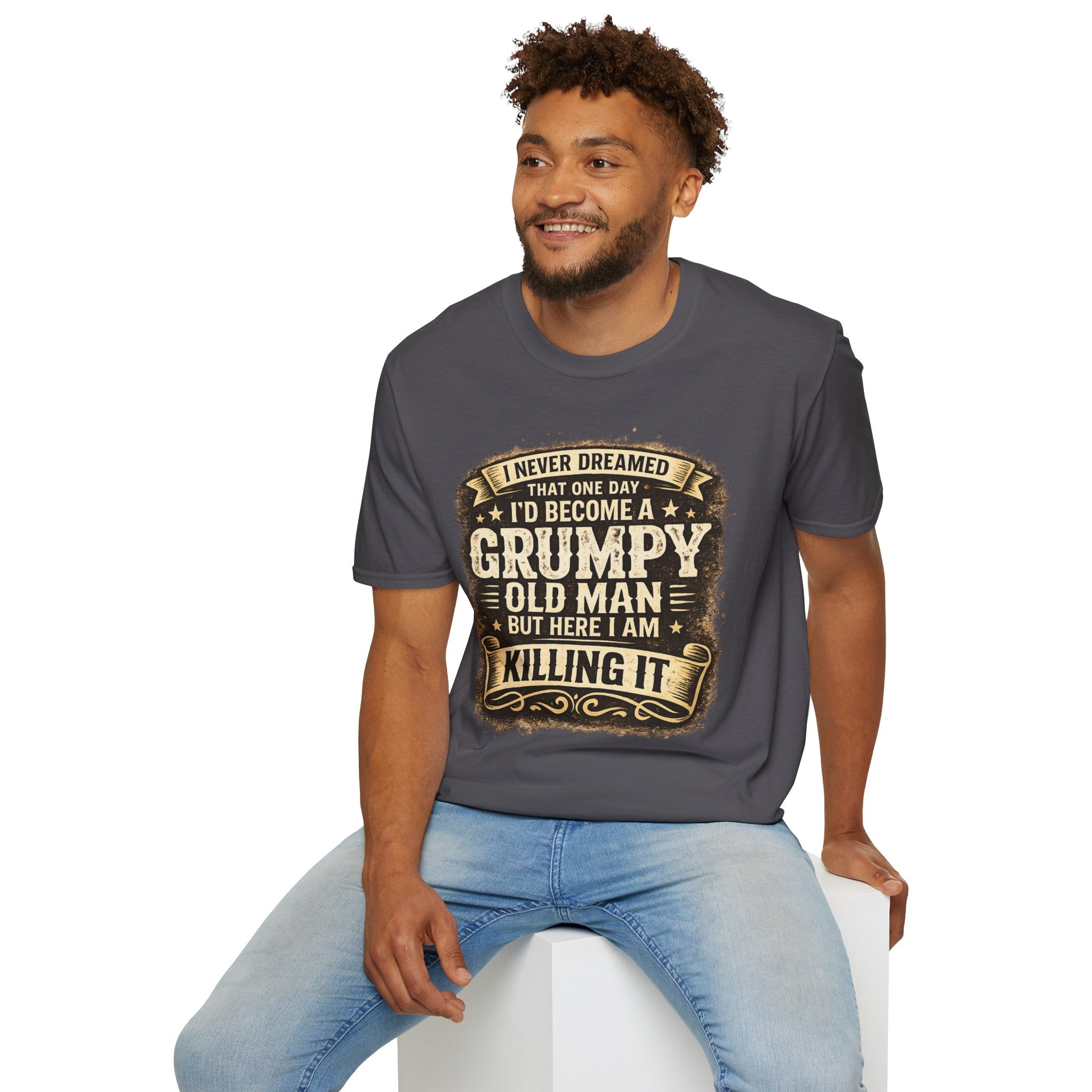 Grumpy Old Man T‑Shirt — "I Never Dreamed I'd Become a Grumpy Old Man" Vintage Humor Tee