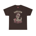 Sarcasm Is My Love Language Tee