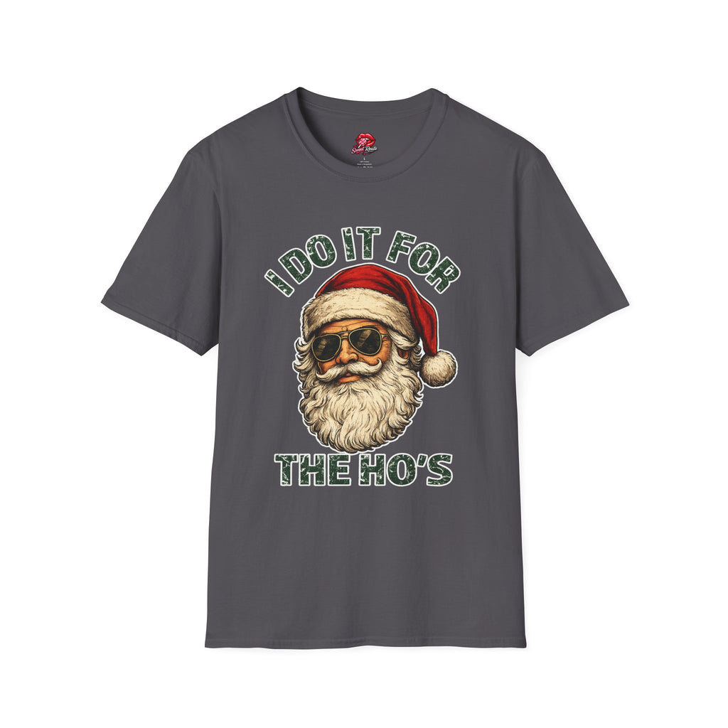 I Do It For The Ho's Santa Face T-Shirt