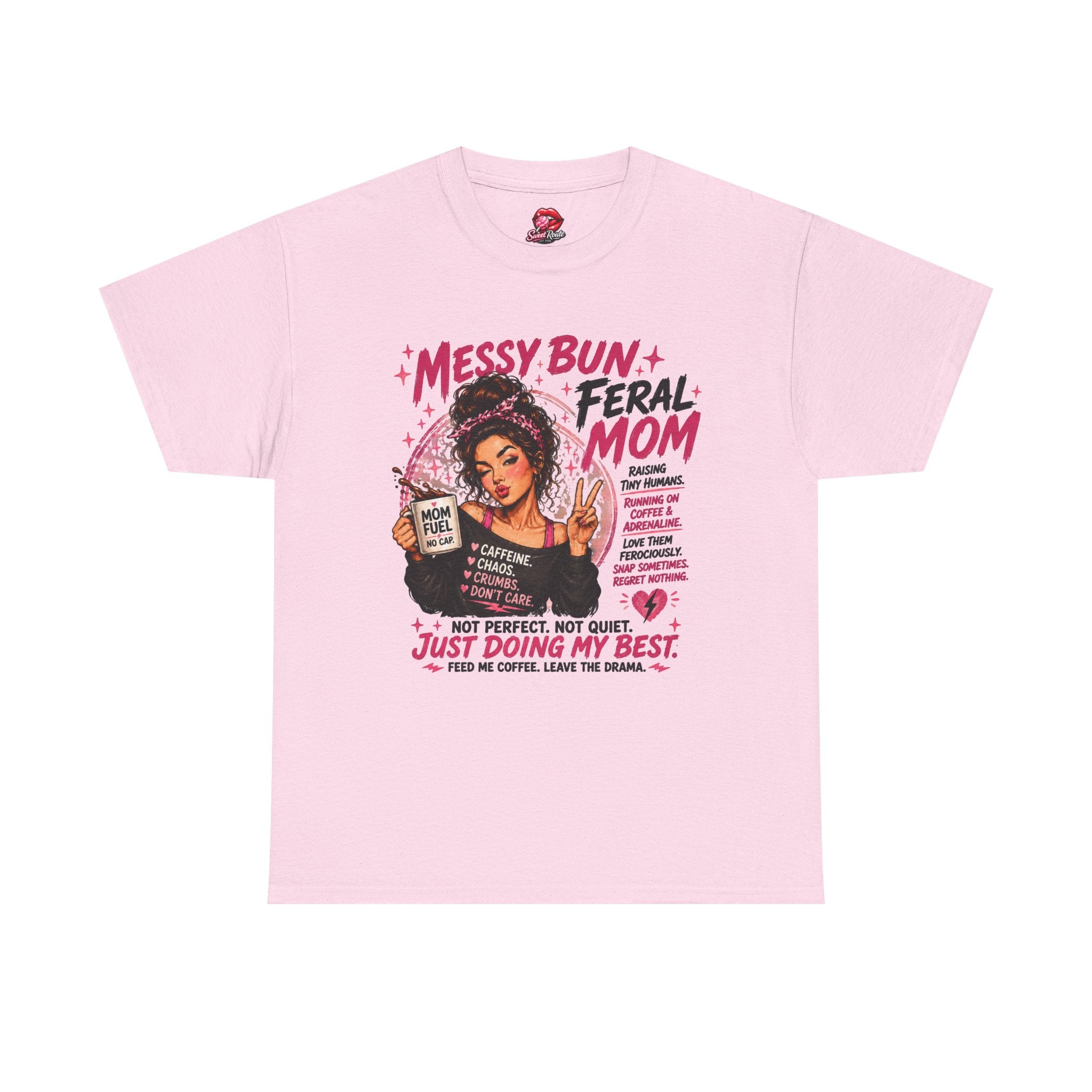 Messy Bun Feral Mom T-Shirt
