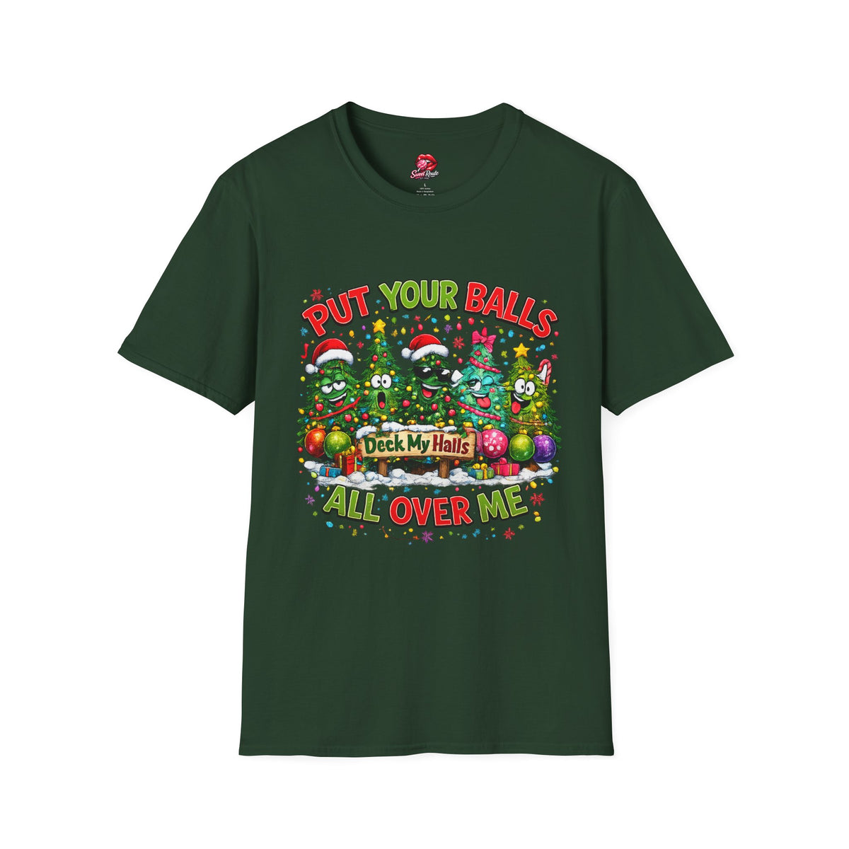 Put Your Balls Christmas Trees T-Shirt