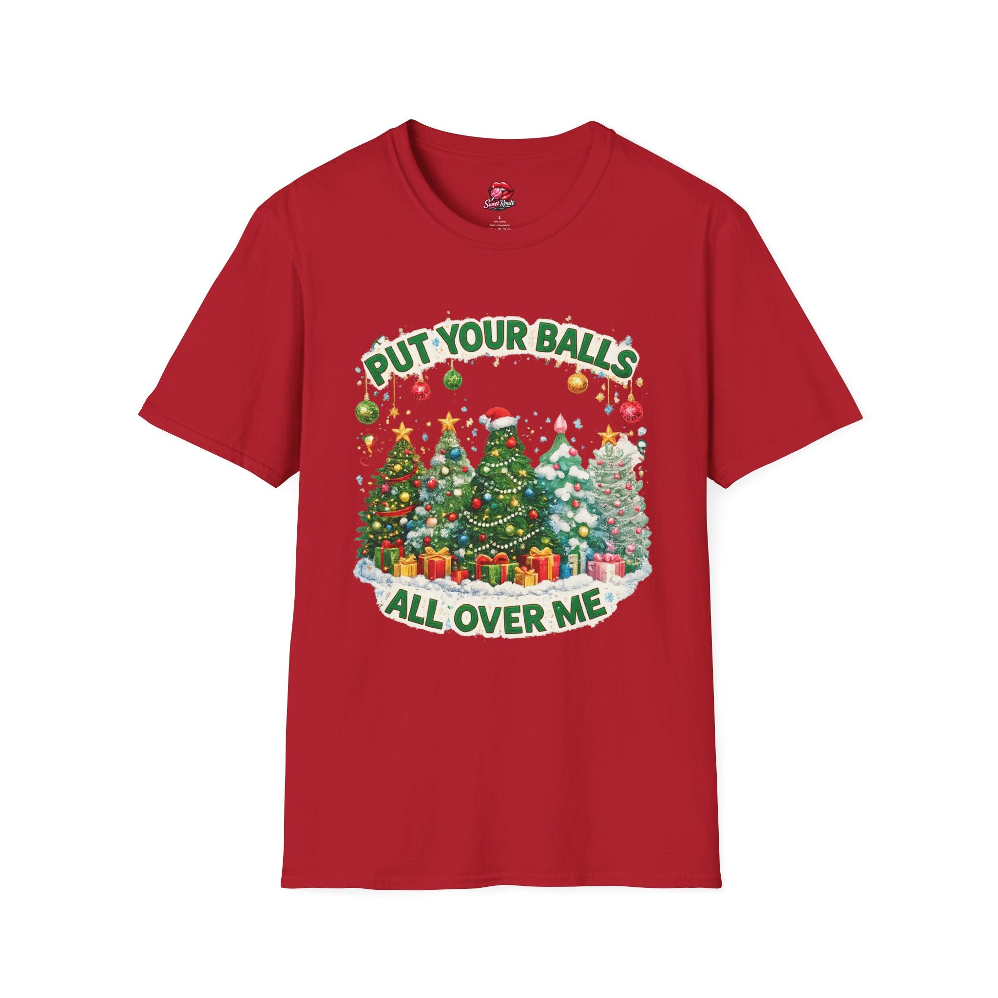Put Your Balls All Over Me T-Shirt