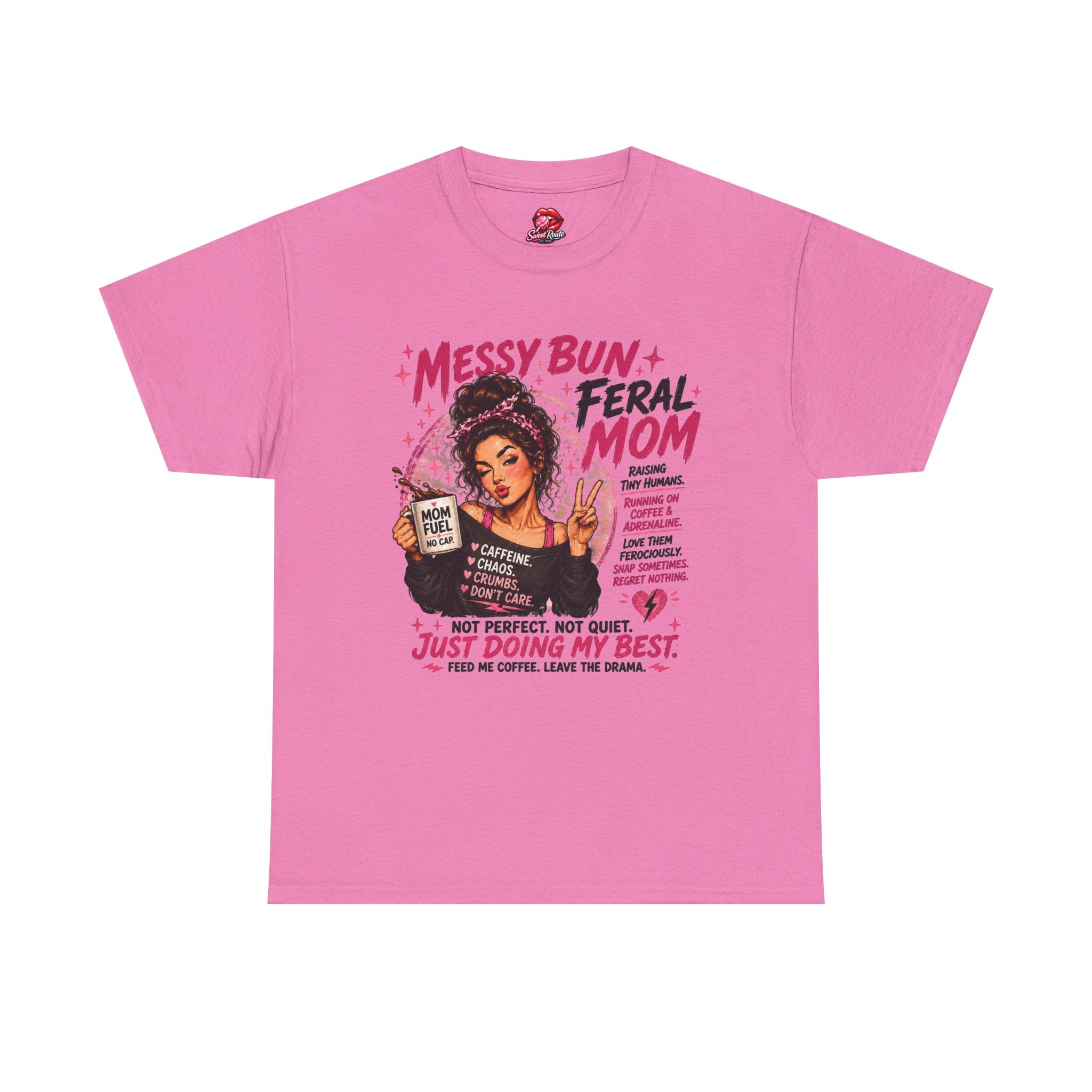 Messy Bun Feral Mom T-Shirt