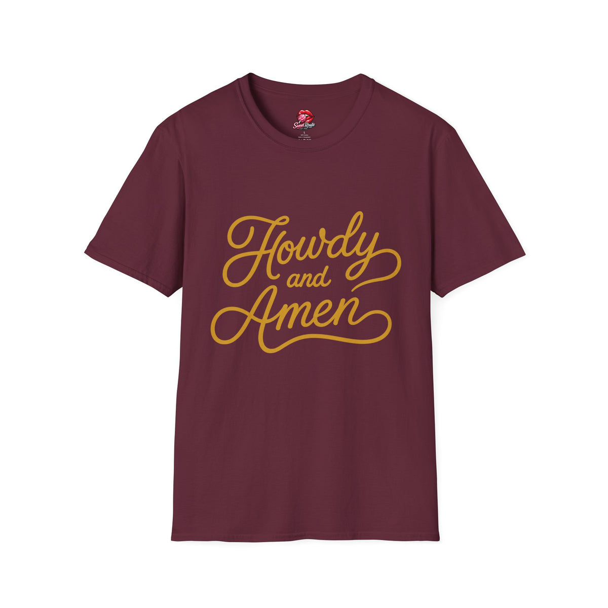 Howdy and Amen T-Shirt