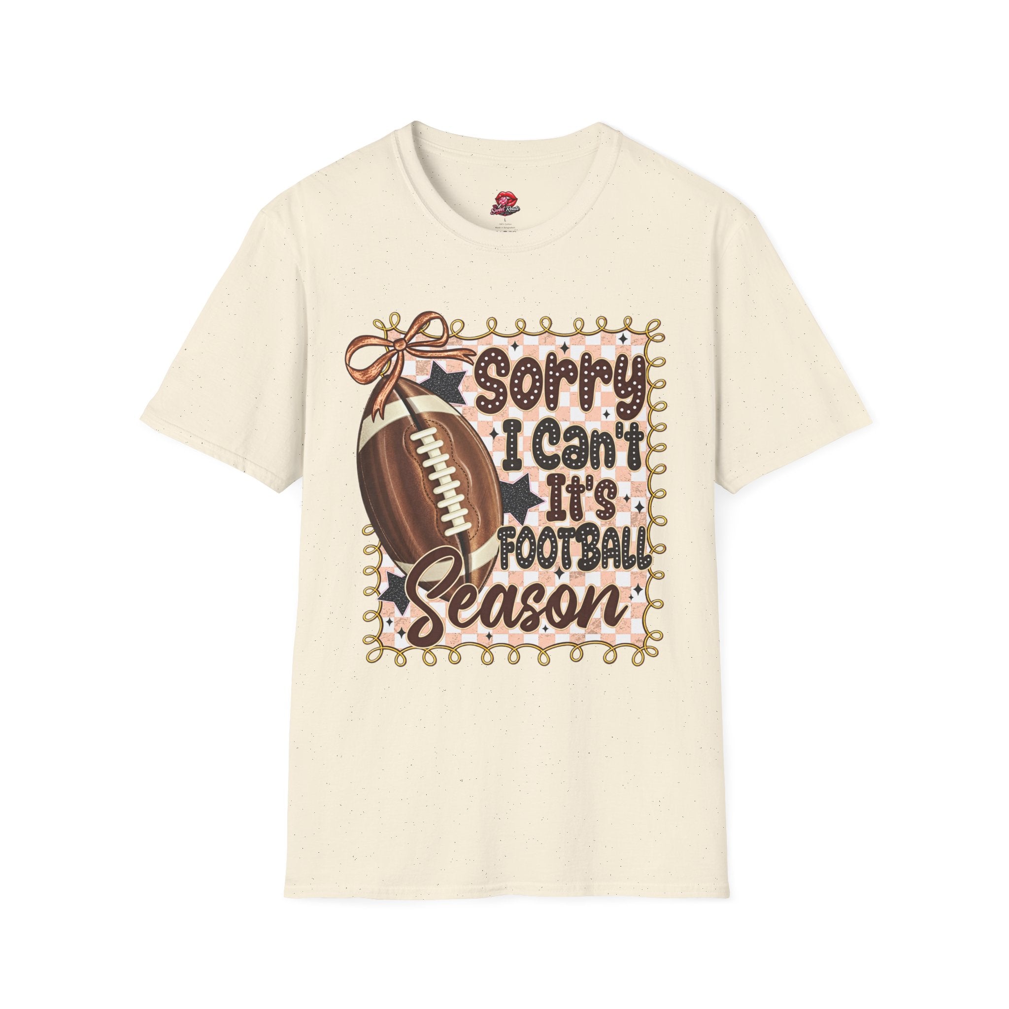 Sorry I Can't, It's Football Season Tee