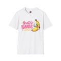 That’s Bananas T-Shirt