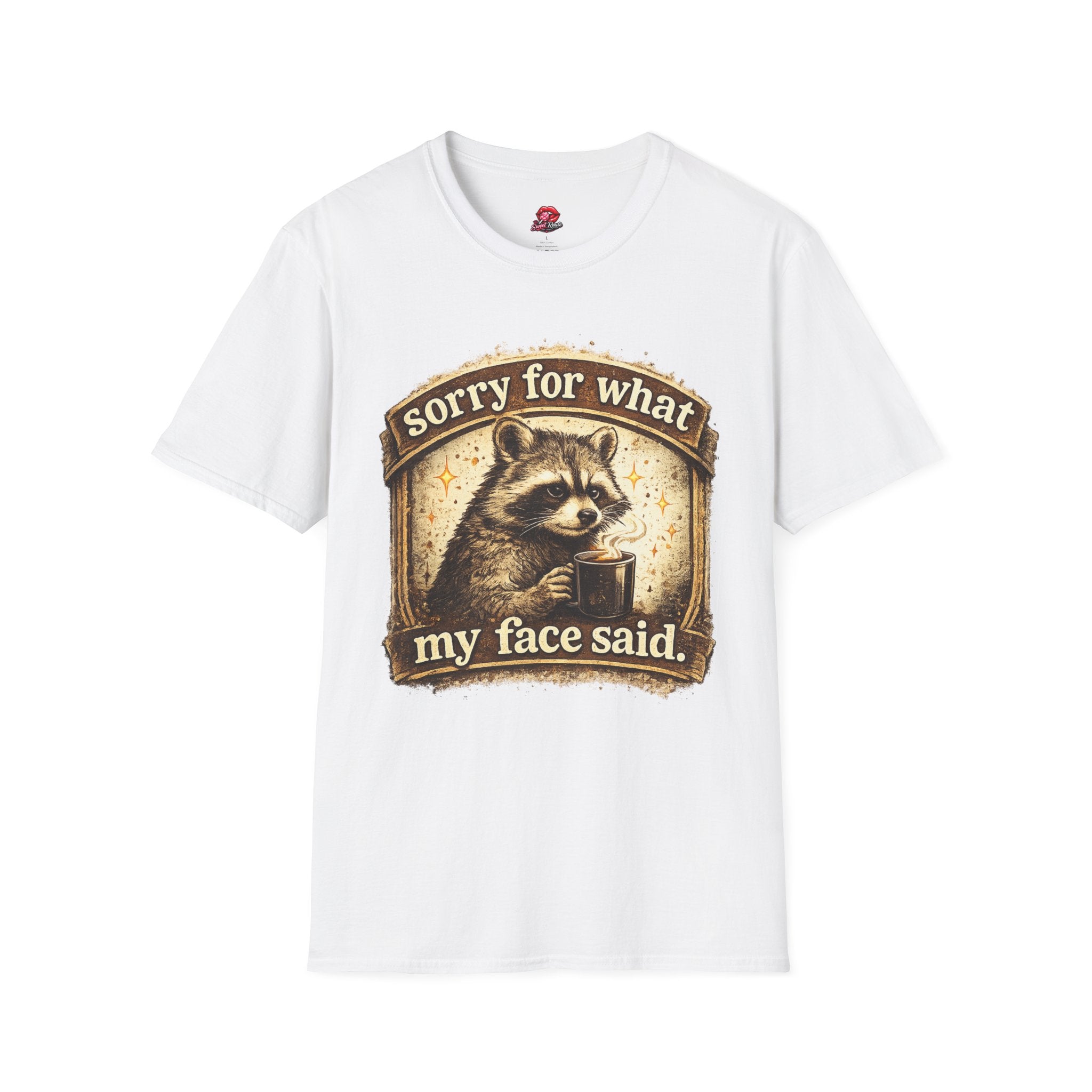Sorry For What My Face Said Graphic Tee