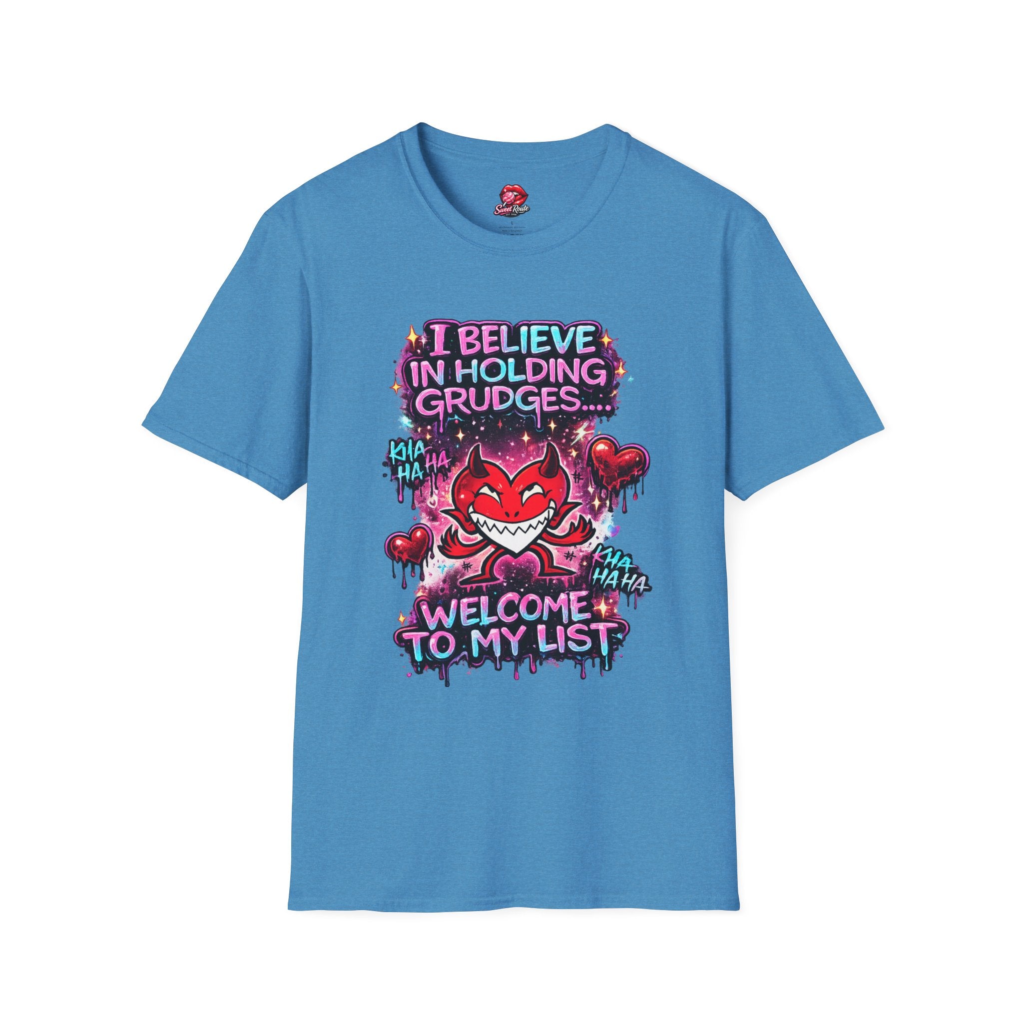 I Believe in Holding Grudges T-Shirt