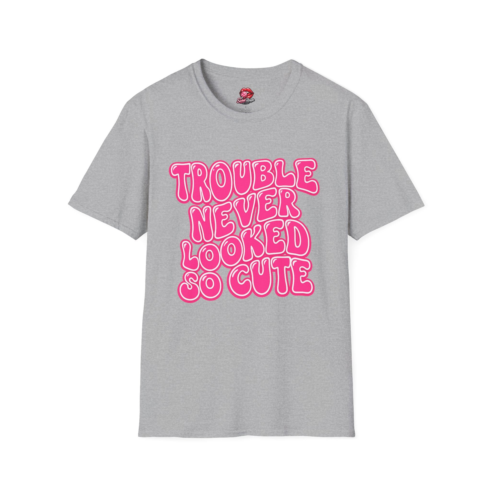 Trouble Never Looked So Cute T-Shirt