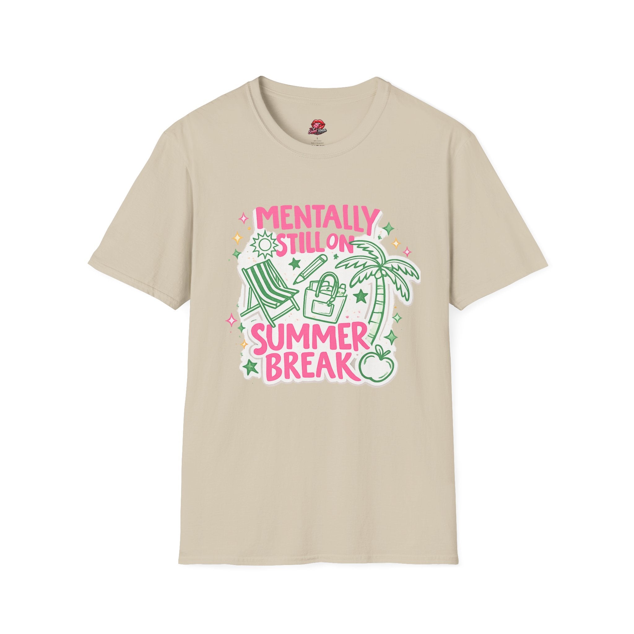 Mentally Still on Summer Break T-Shirt