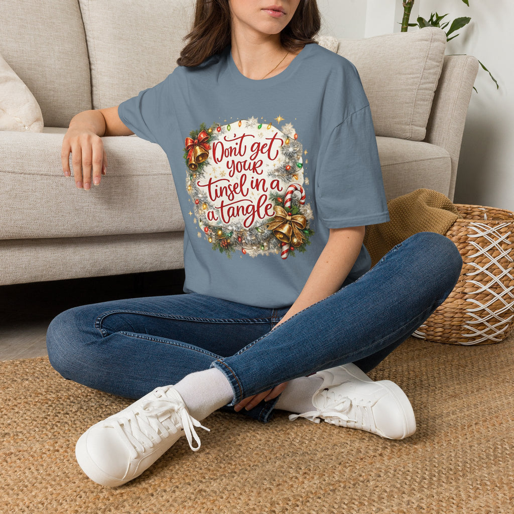 Don’t Get Your Tinsel in a Tangle T-Shirt