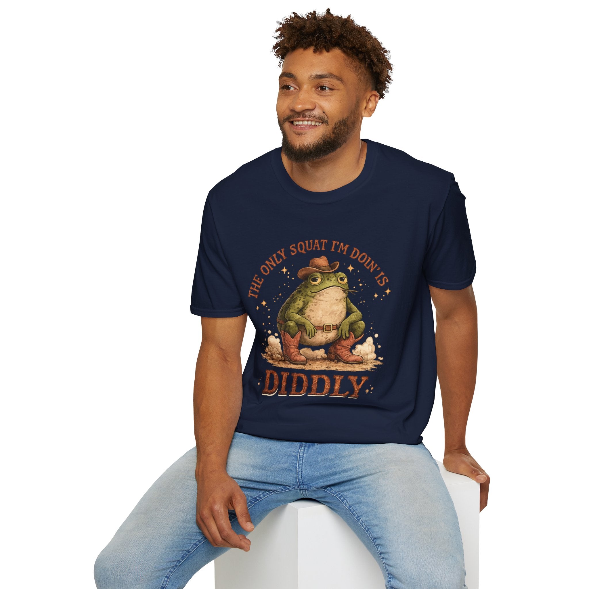 The Only Squat I’m Doin’ Is Diddly Tee