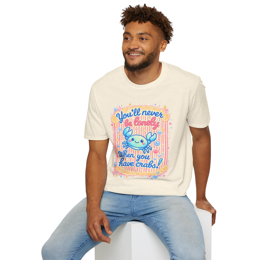 You'll Never Be Lonely Crab T-Shirt — Cute Kawaii Crab Graphic Tee
