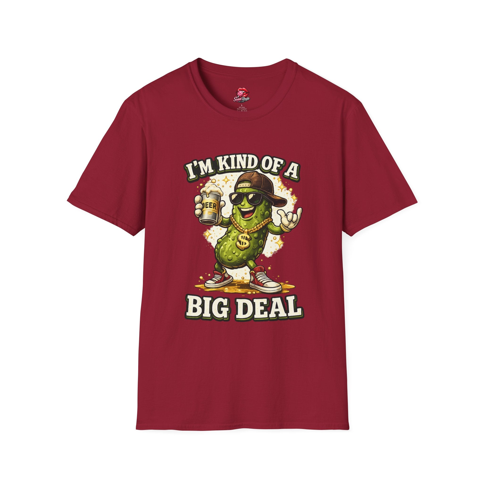 I'm Kind Of A Big Deal pickle character T-Shirt