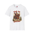 Y'all Be Good Now T-Shirt