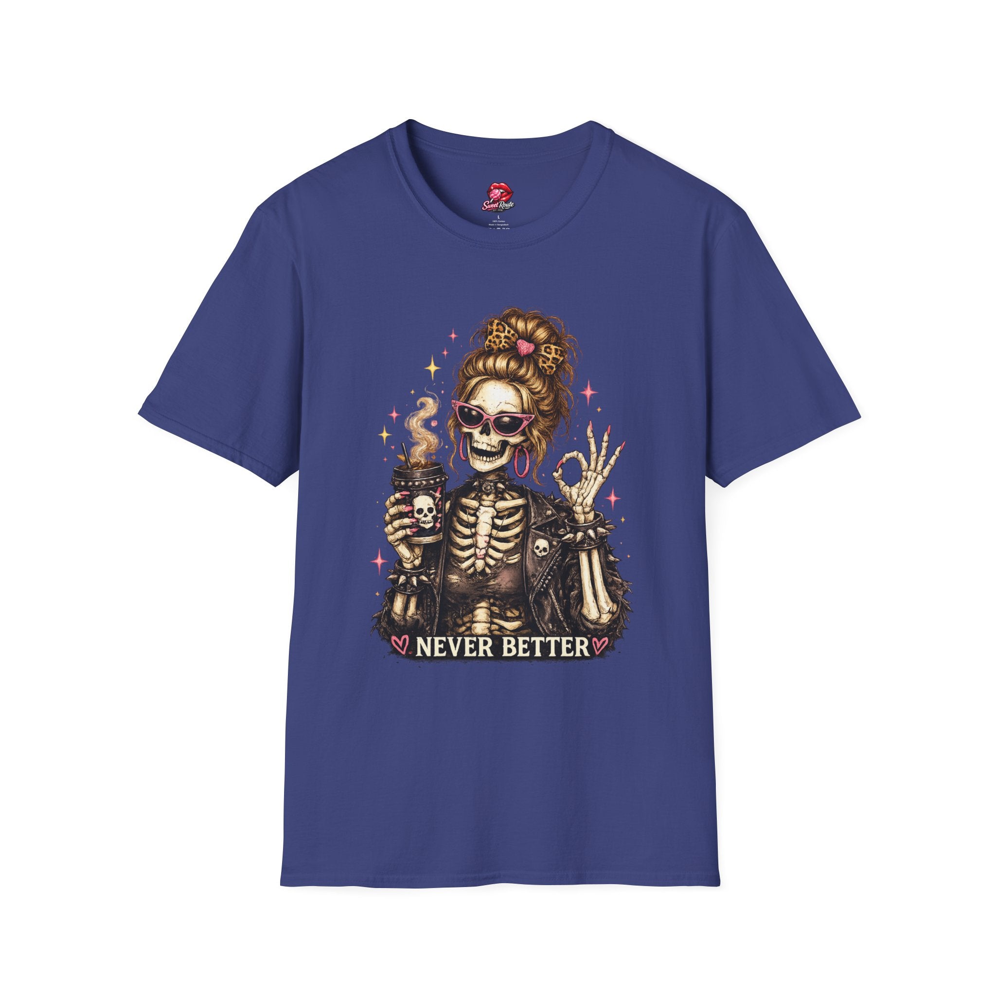 Skeleton Mom with Coffee Never Better T-Shirt