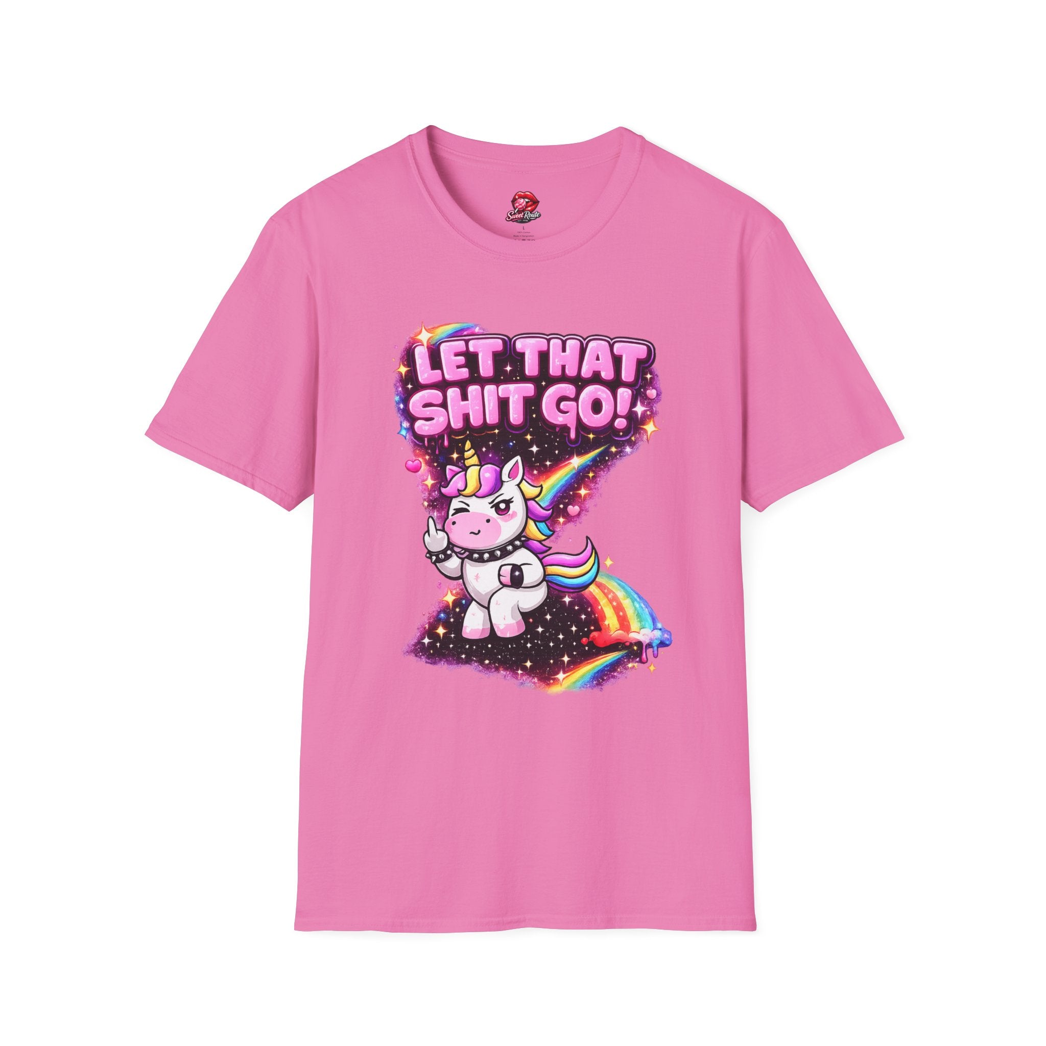 Let That Sh!t Go unicorn T-Shirt