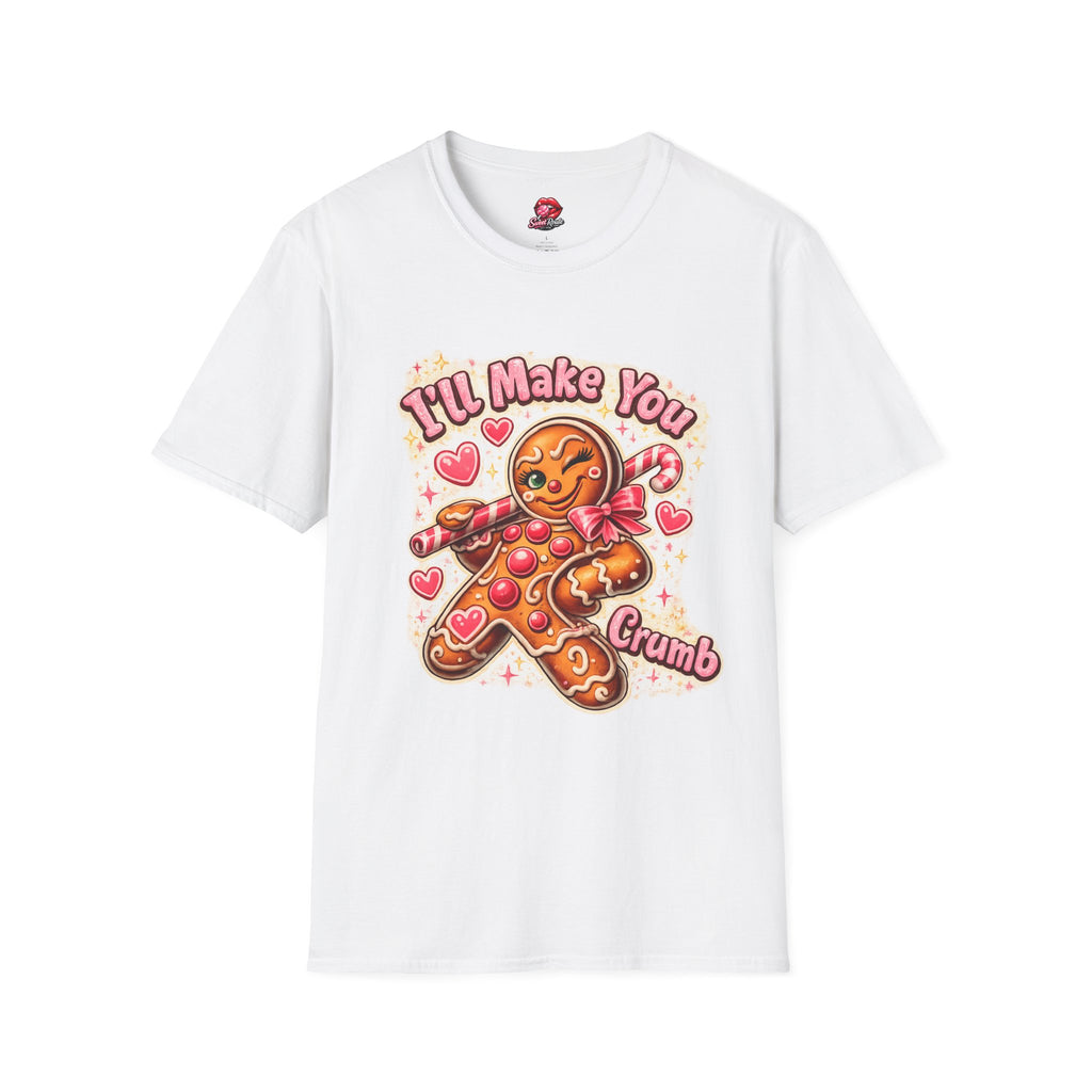 I’ll Make You Crumble Gingerbread Man T-Shirt | Cute Candy Hearts Design
