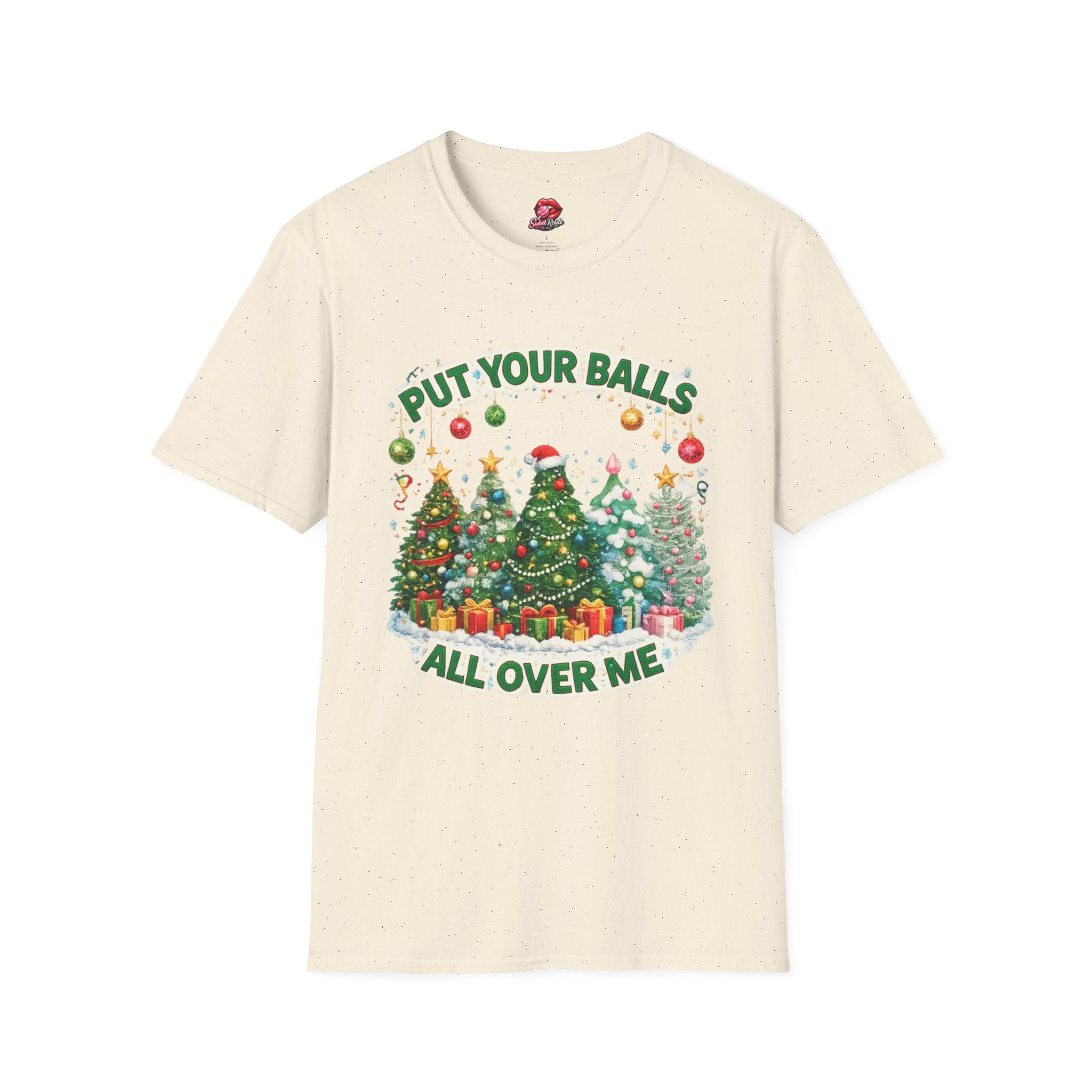 Put Your Balls All Over Me T-Shirt