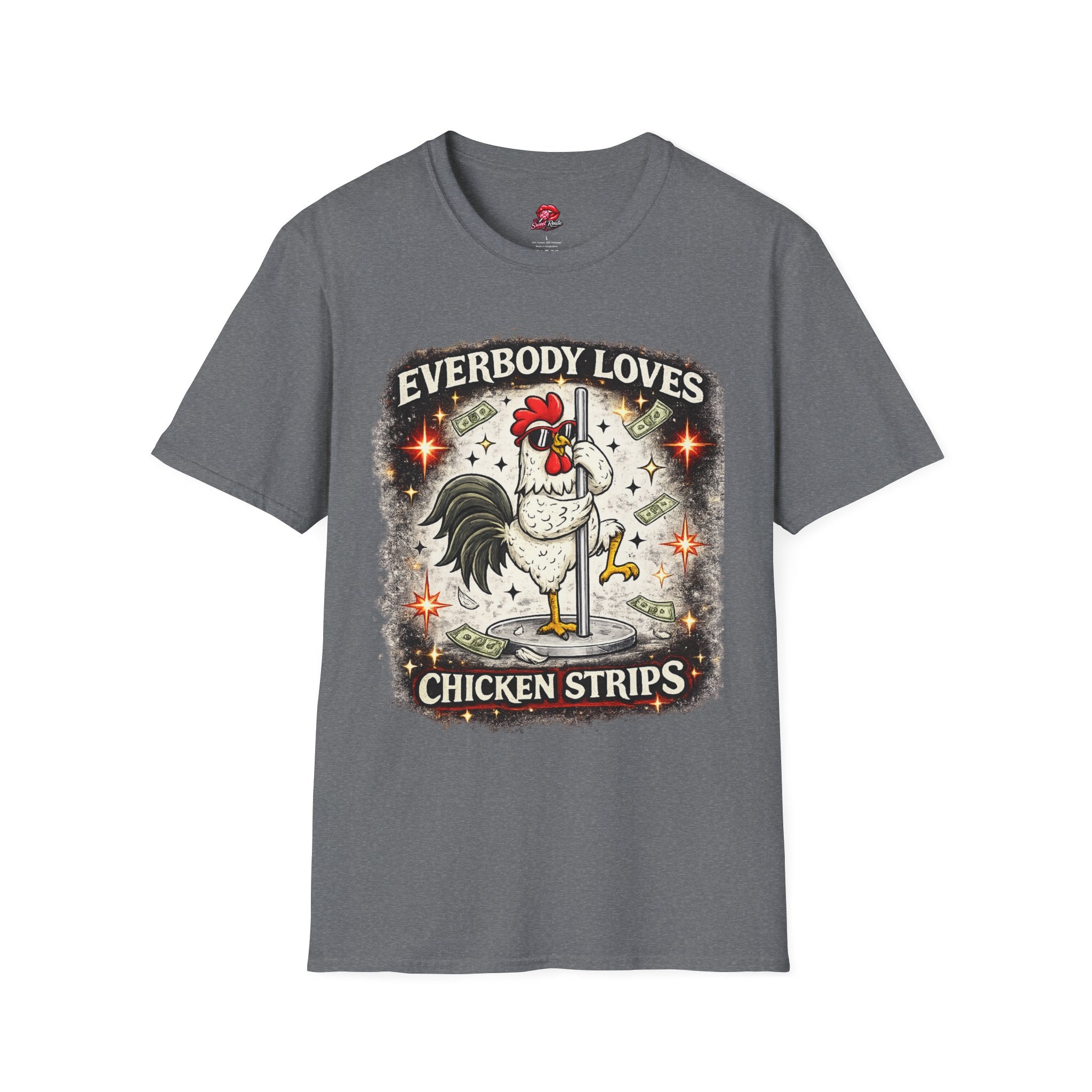 Everybody Loves Chicken Strips T-Shirt