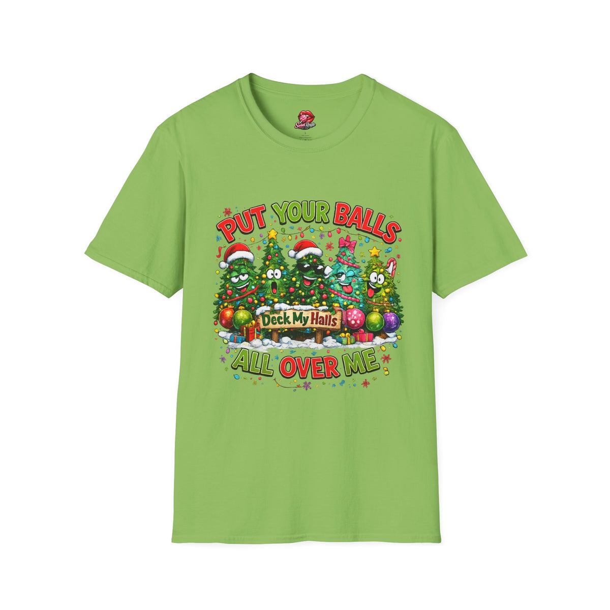 Put Your Balls Christmas Trees T-Shirt