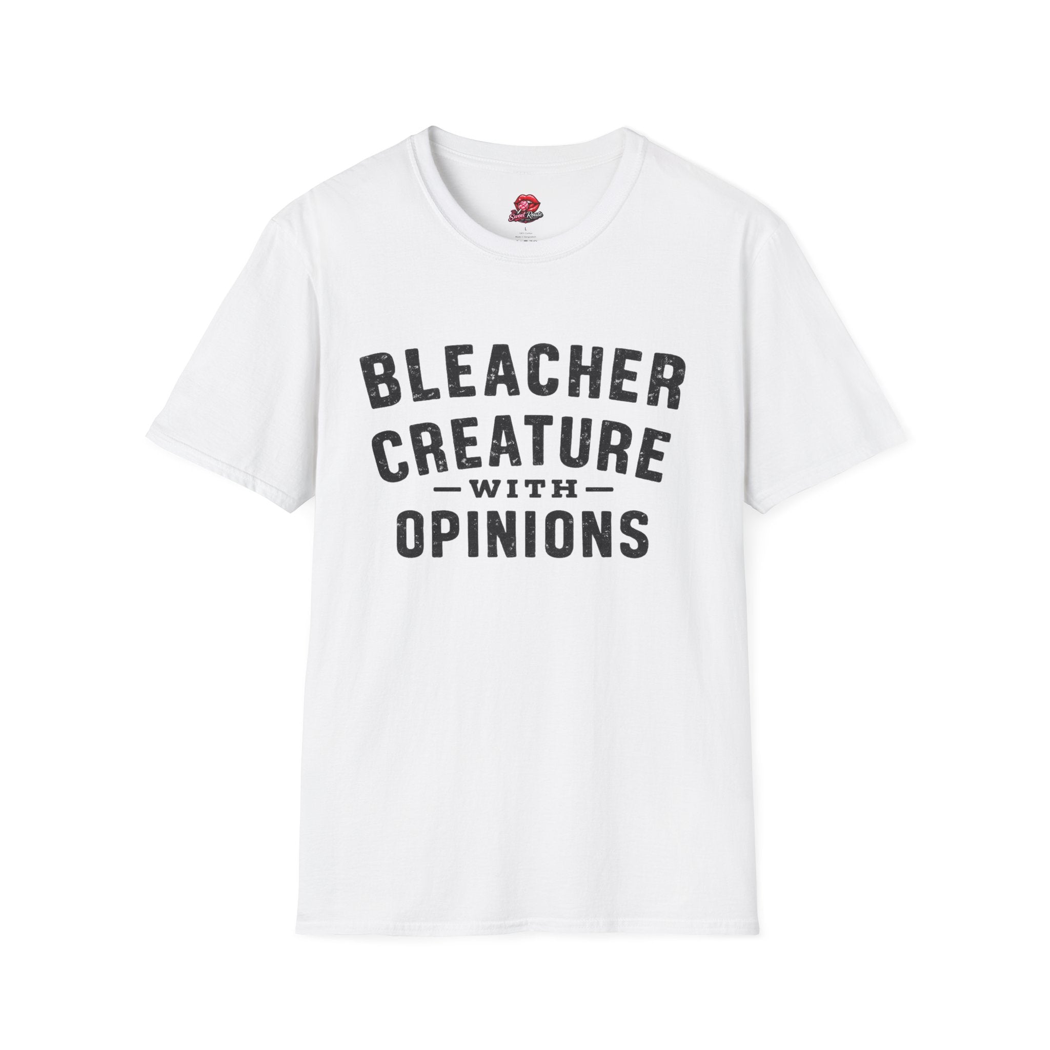 Bleacher Creature With Opinions T-Shirt Funny
