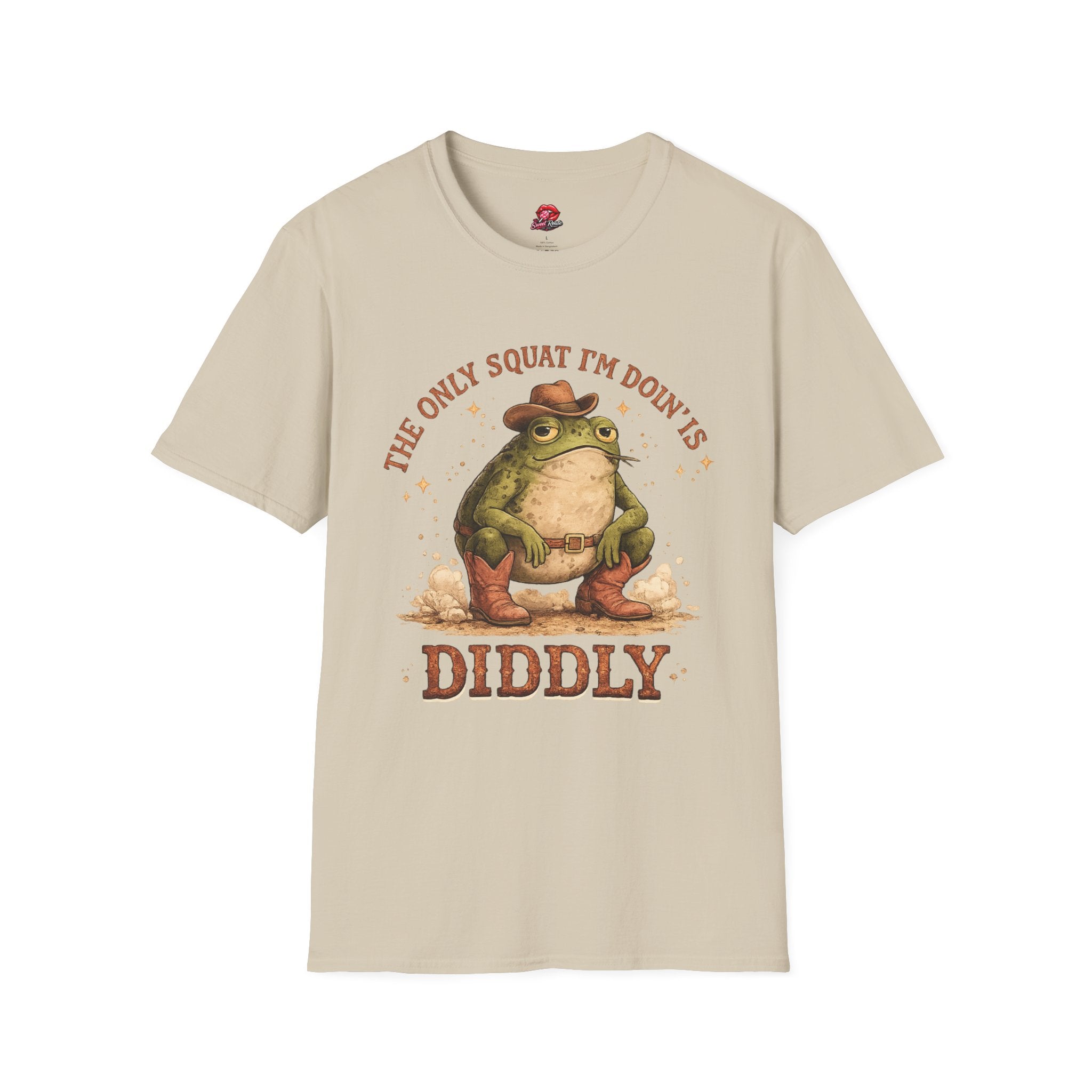 The Only Squat I’m Doin’ Is Diddly Tee