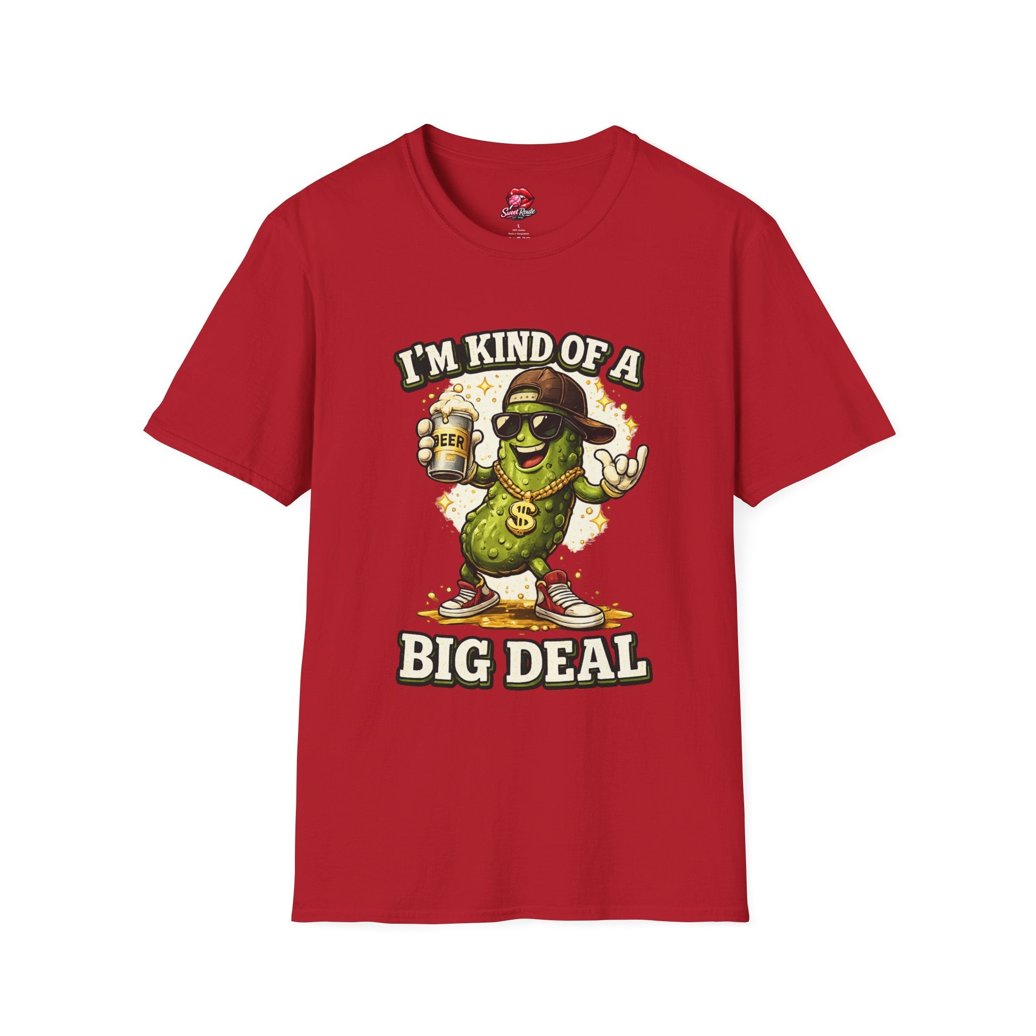 I'm Kind Of A Big Deal pickle character T-Shirt