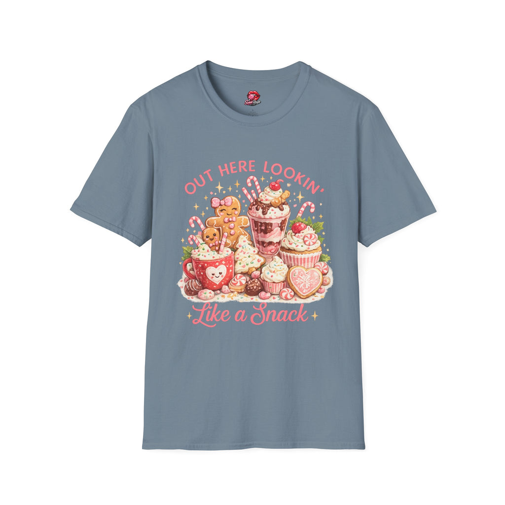 Out Here Lookin' Like a Snack T-Shirt