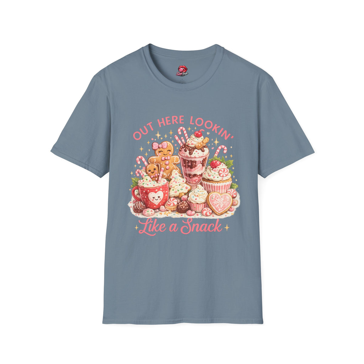 Out Here Lookin' Like a Snack T-Shirt