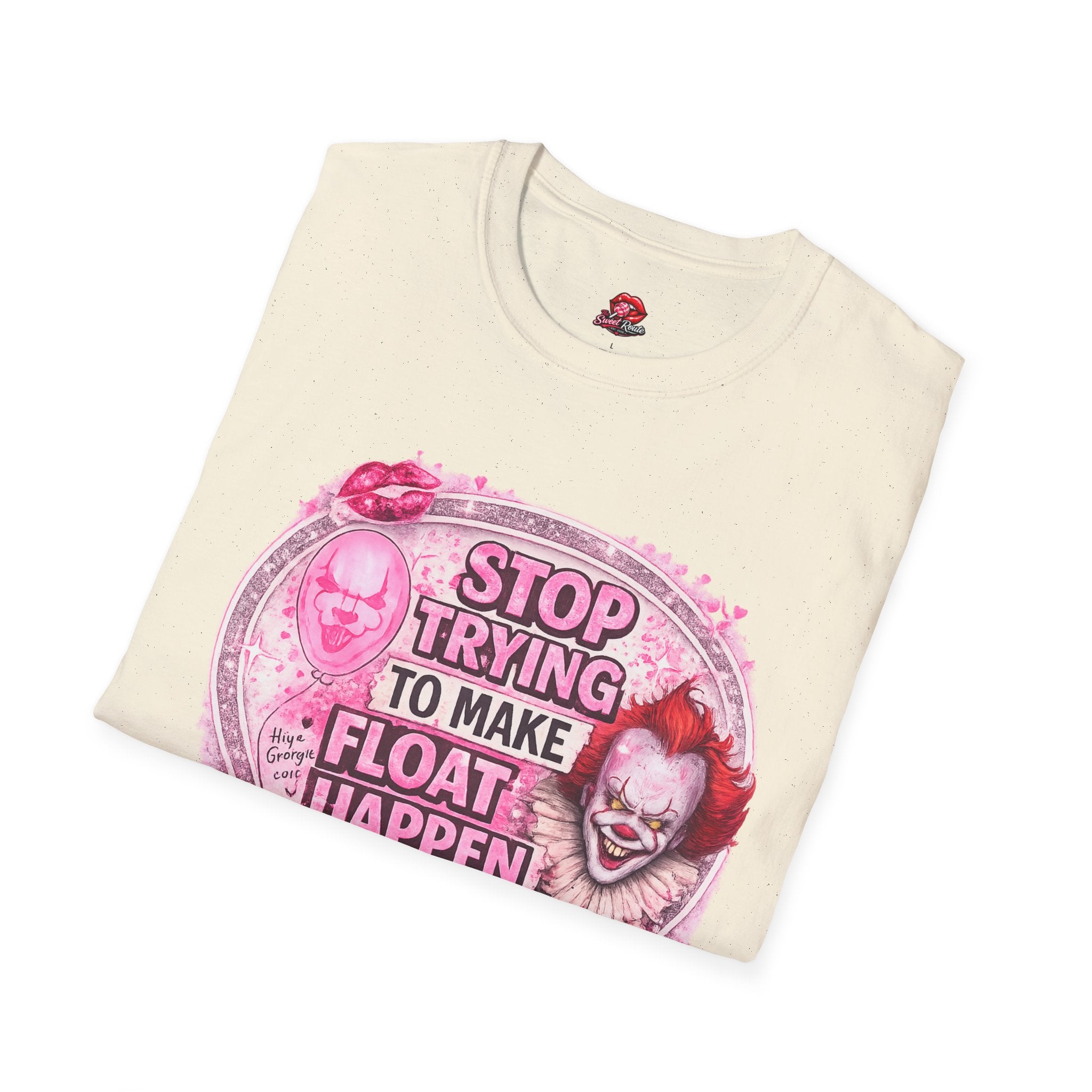 Stop Trying to Make Float Happen T-Shirt | Creepy Clown Inspired Horror Tee | Funny Halloween Graphic Shirt | Retro Spooky Fan Gift