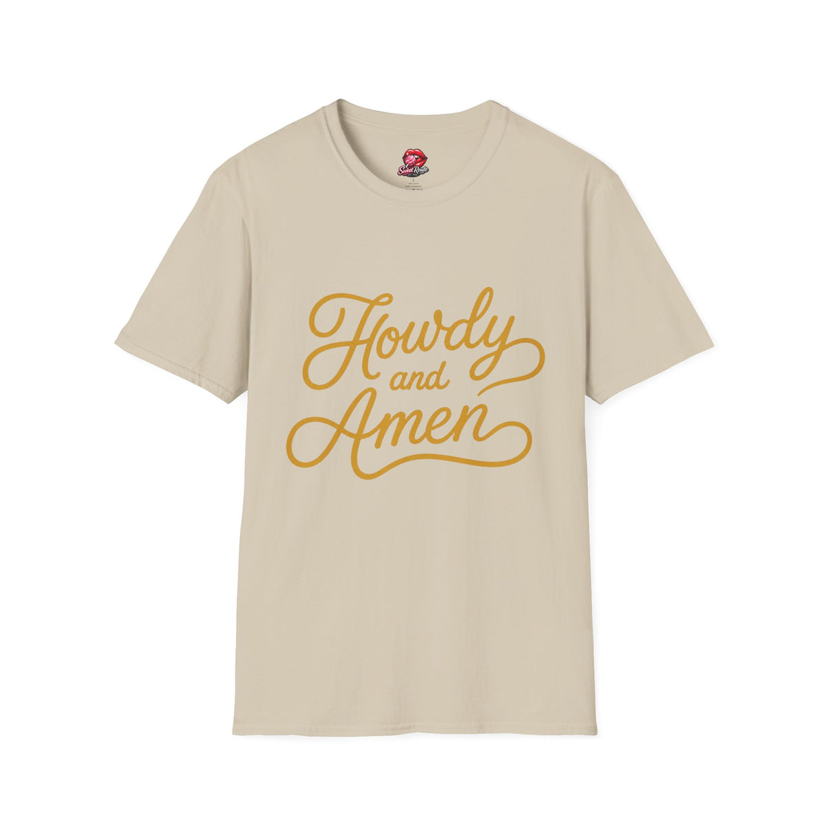 Howdy and Amen T-Shirt