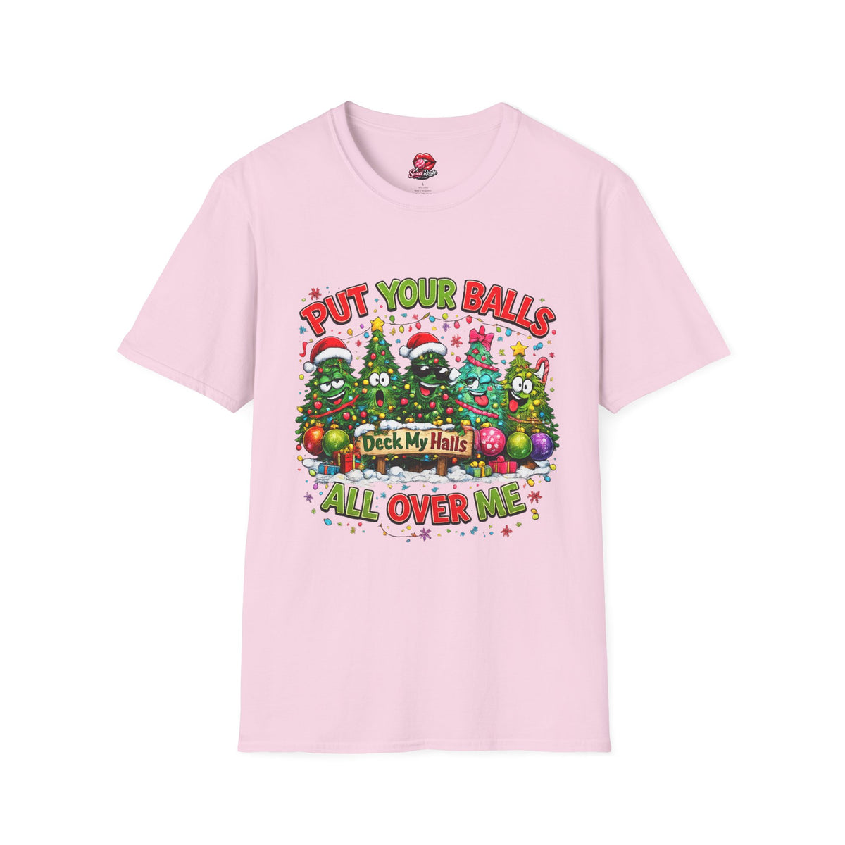 Put Your Balls Christmas Trees T-Shirt