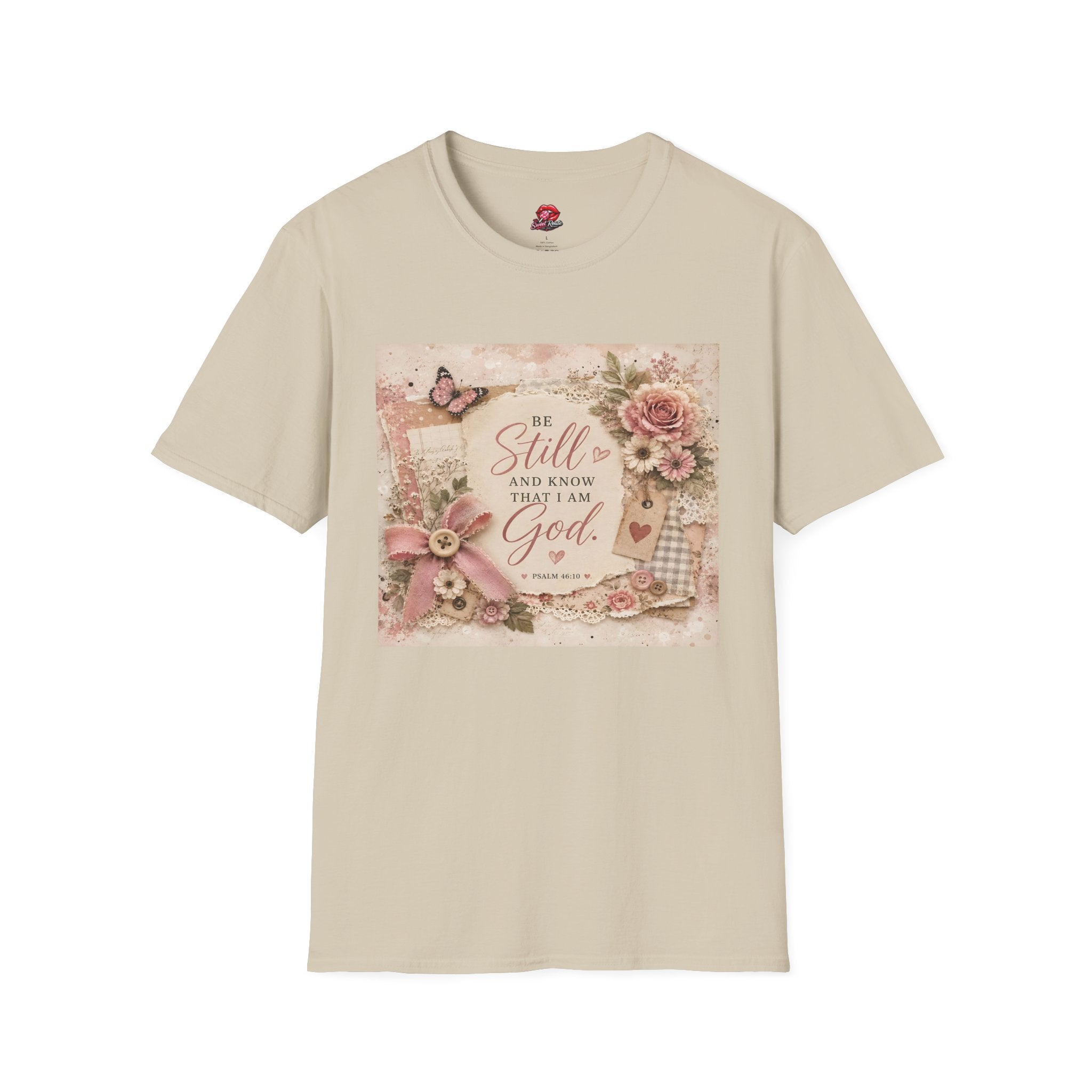 Be Still and Know That I Am God Floral Tee