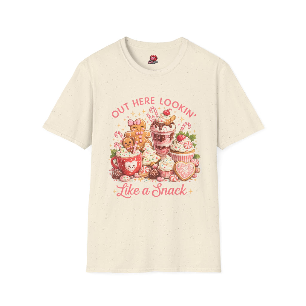 Out Here Lookin' Like a Snack T-Shirt