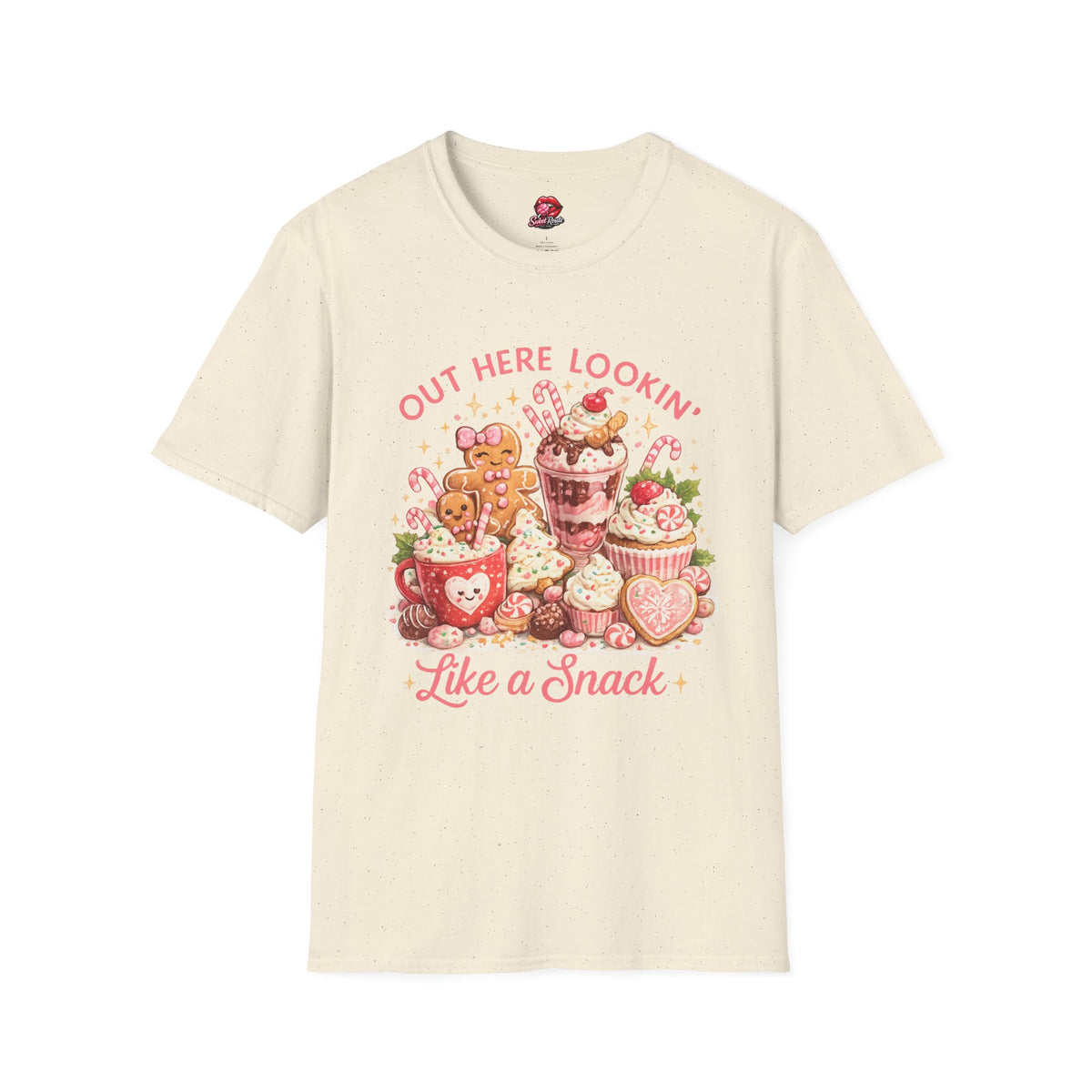 Out Here Lookin' Like a Snack T-Shirt