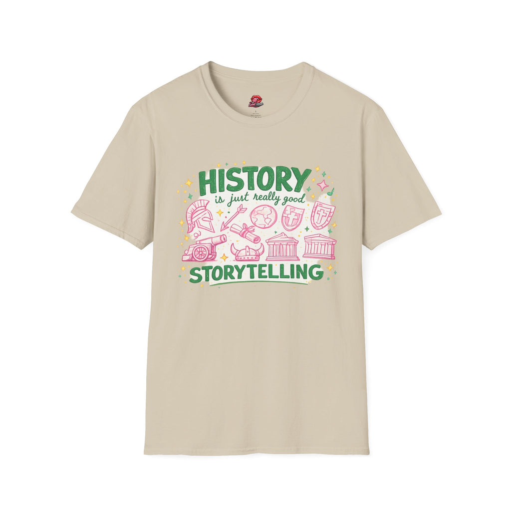 History Is Just Really Good Storytelling Teacher T-Shirt | Cute Retro History Teacher Graphic Tee | History Lover Gift