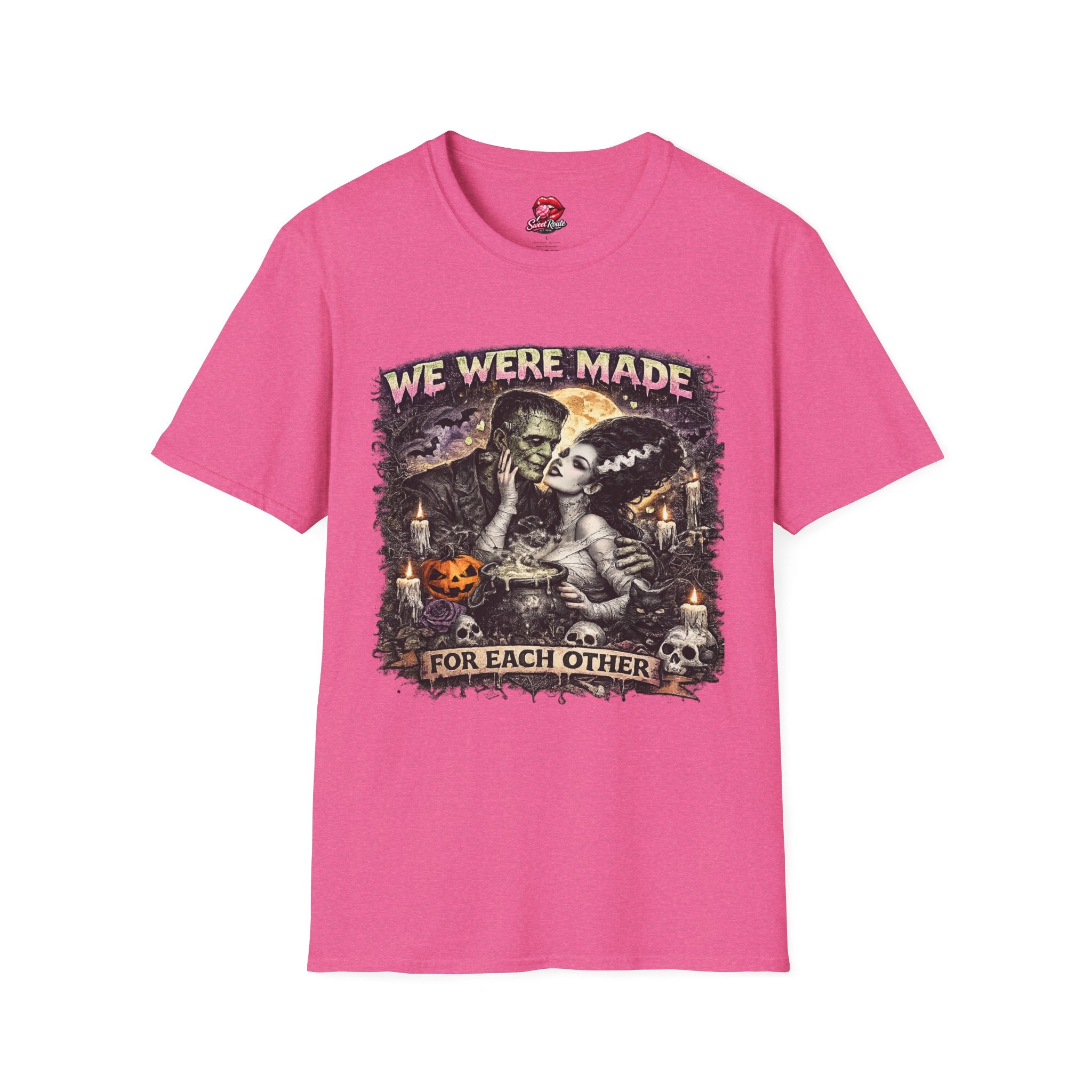 We Were Made For Each Other T-Shirt