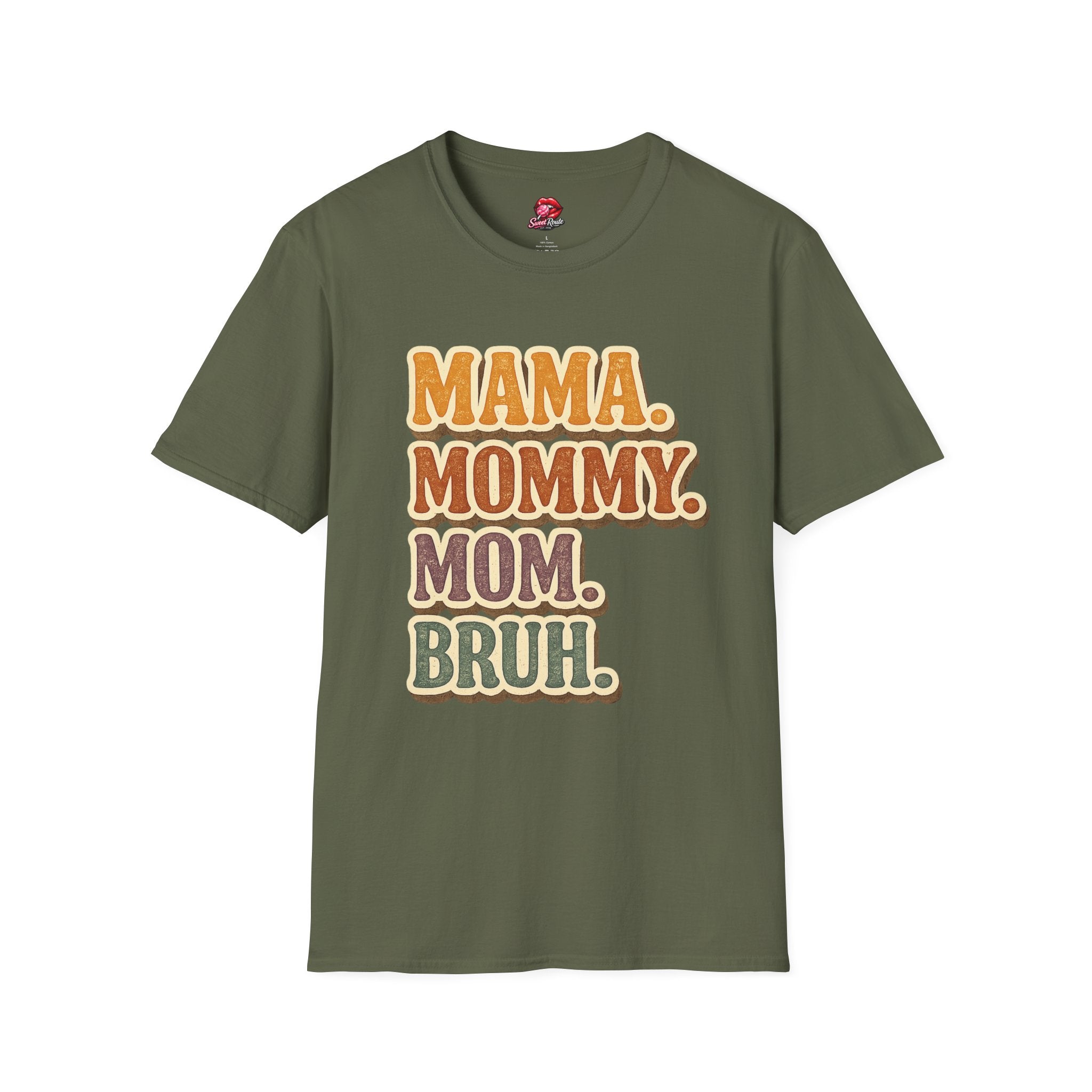 Mama Mommy Mom Bruh T-Shirt