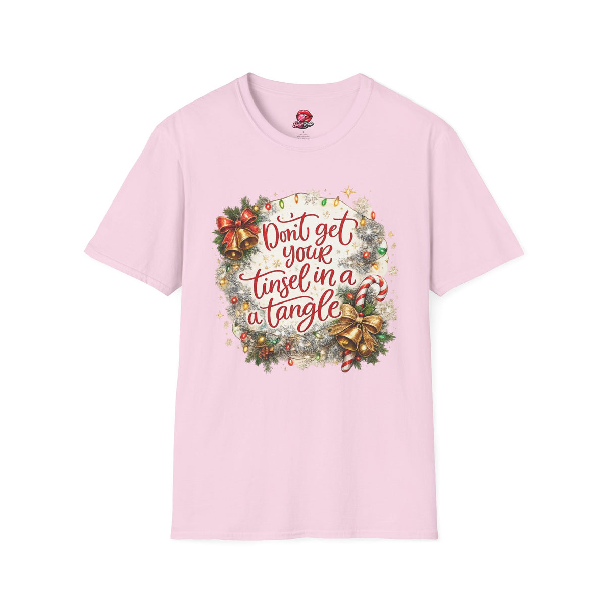 Don’t Get Your Tinsel in a Tangle T-Shirt