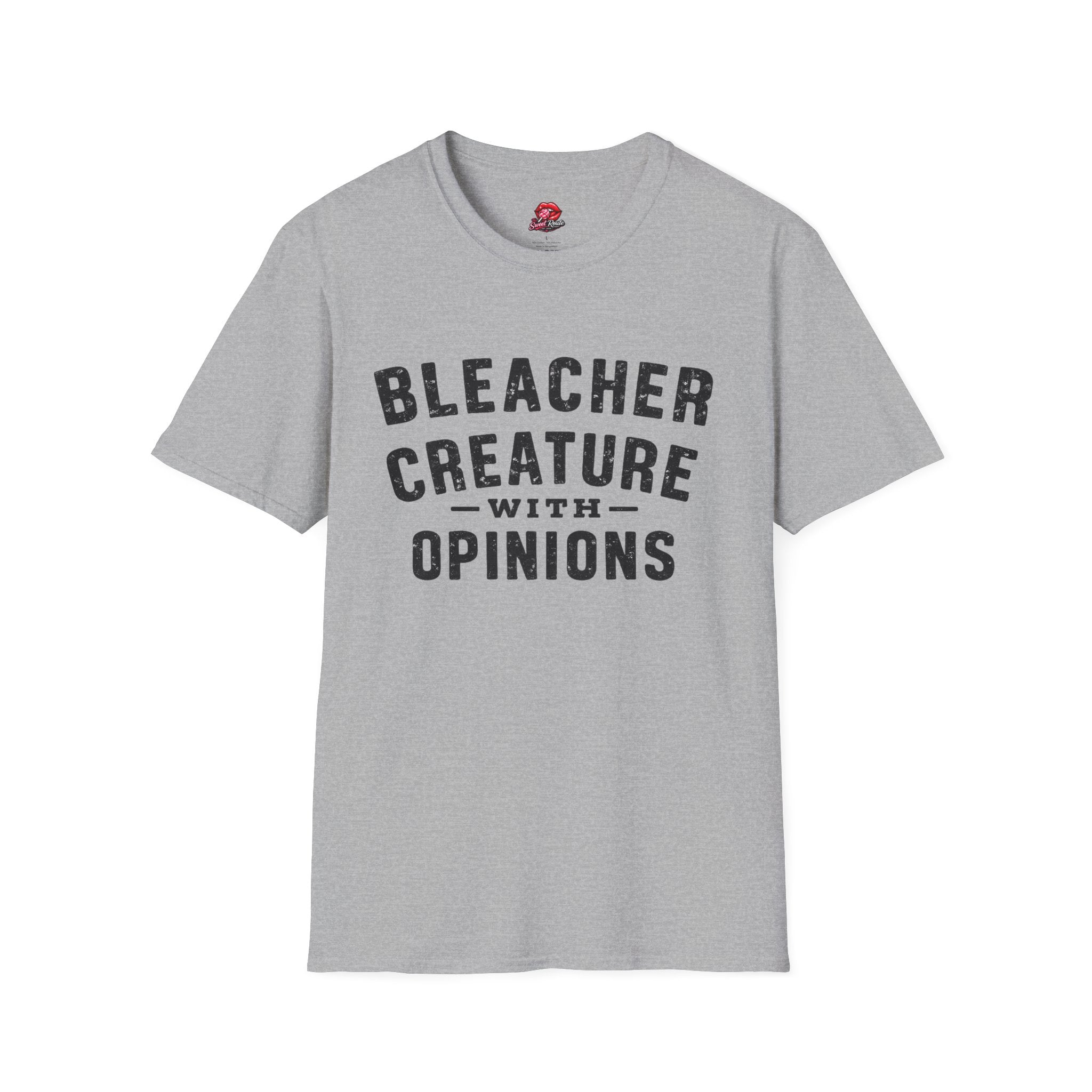 Bleacher Creature With Opinions T-Shirt Funny