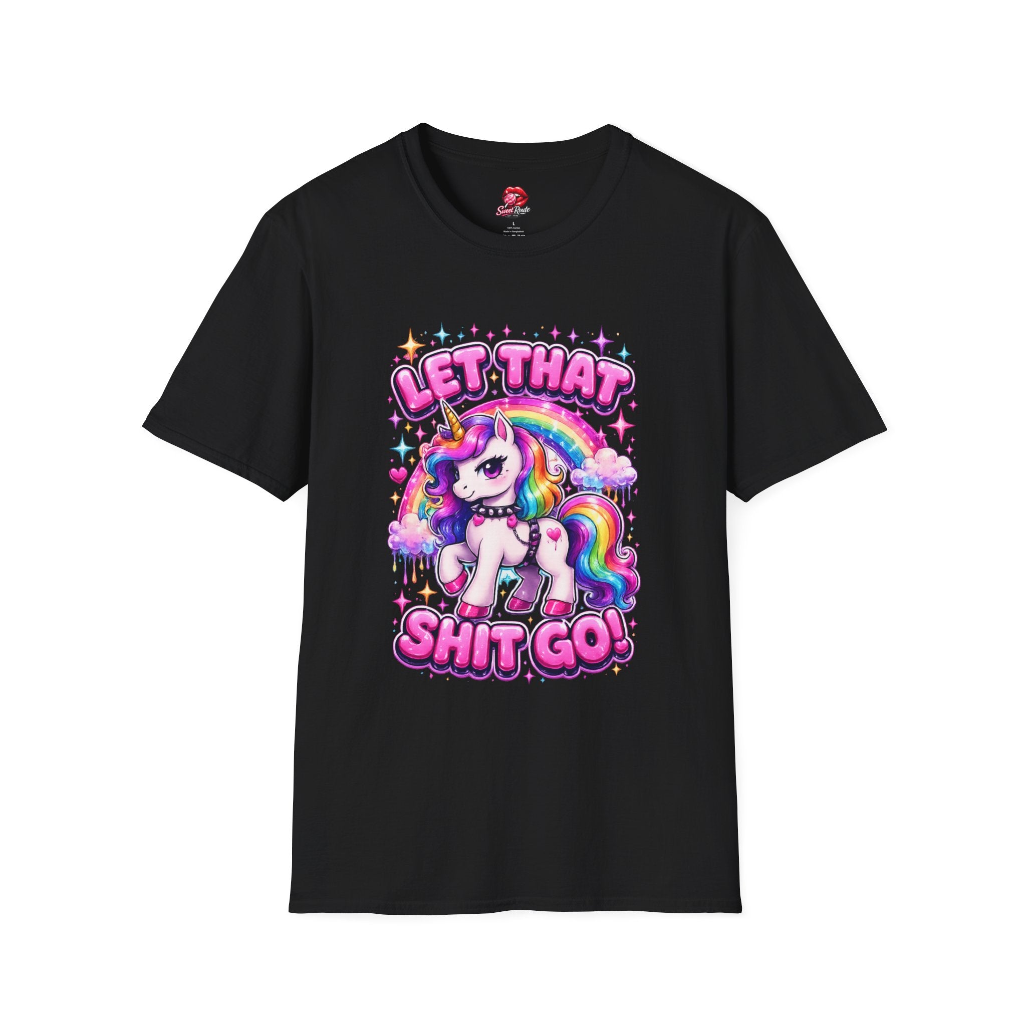 Let That Sh!t Go Unicorn T-Shirt