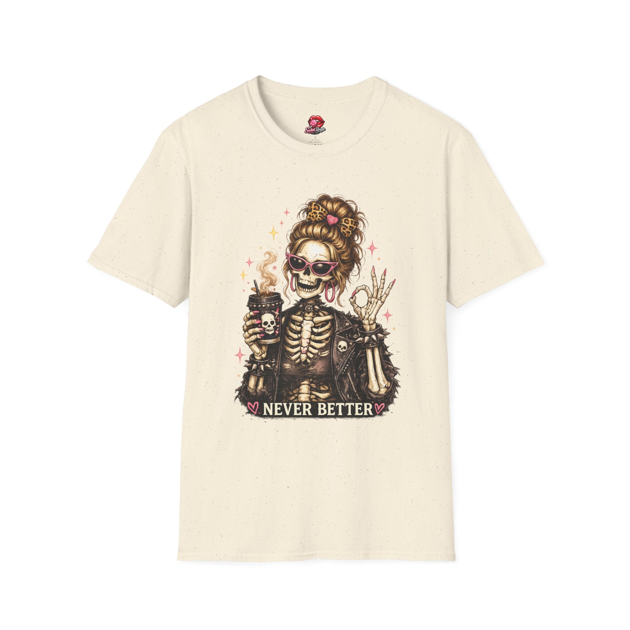 Skeleton Mom with Coffee Never Better T-Shirt