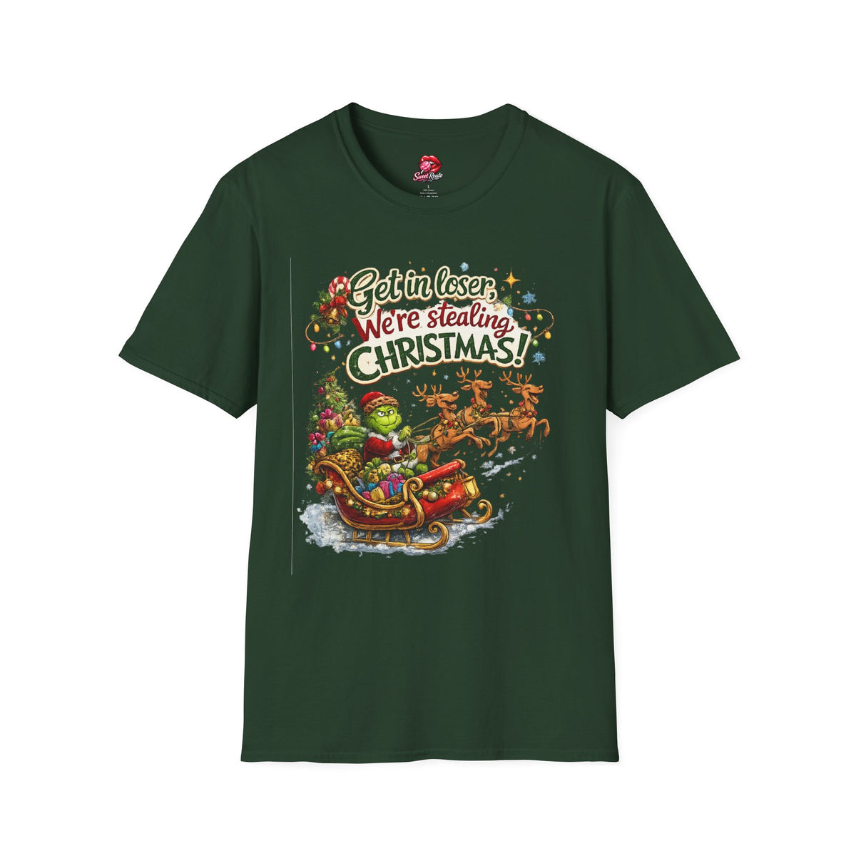 Get in Loser We're Stealing Christmas T-Shirt