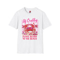 If Crabby Please Return To The Beach T-Shirt